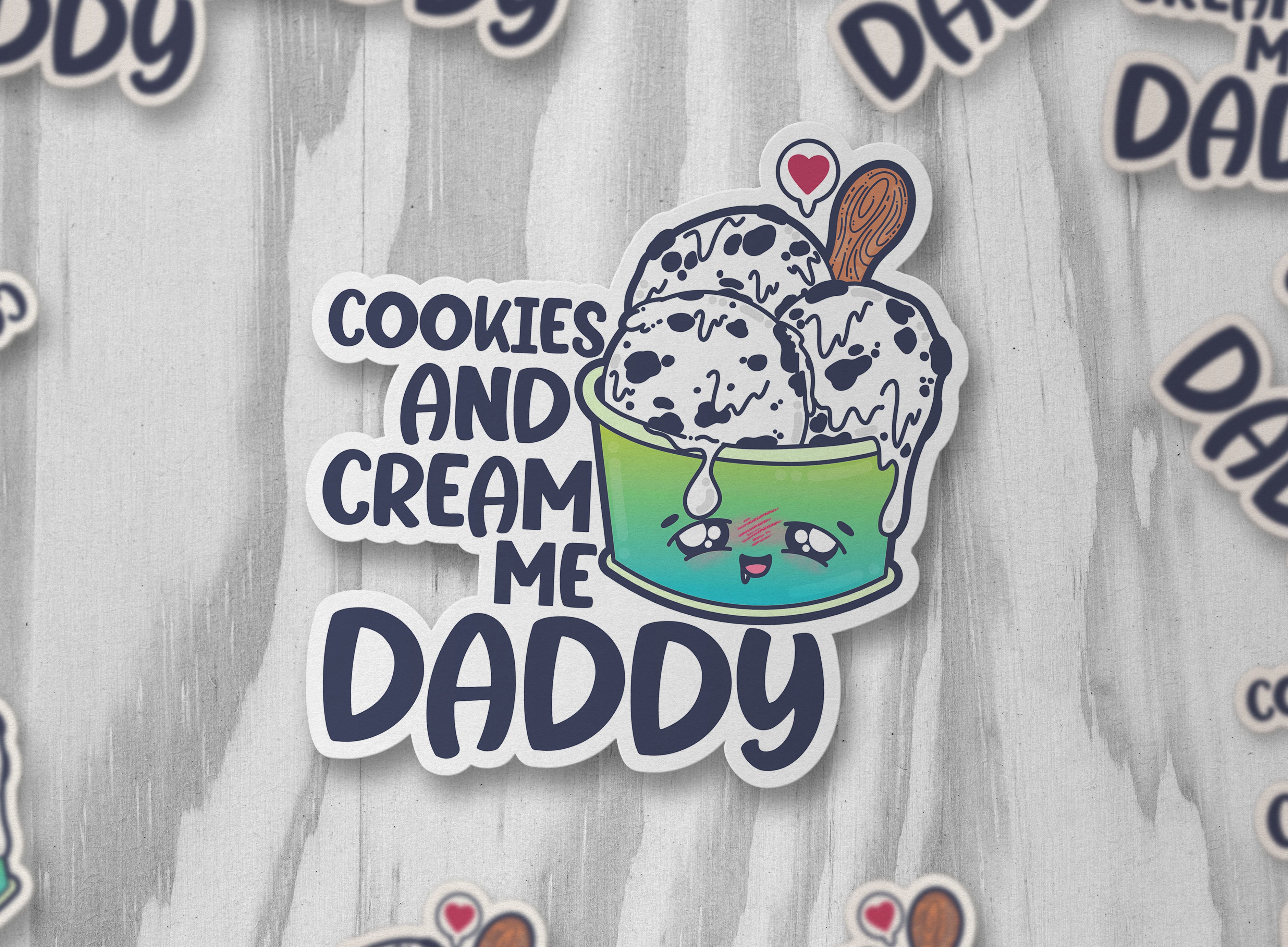 Cookies and Cream Me Daddy - ChubbleGumLLC