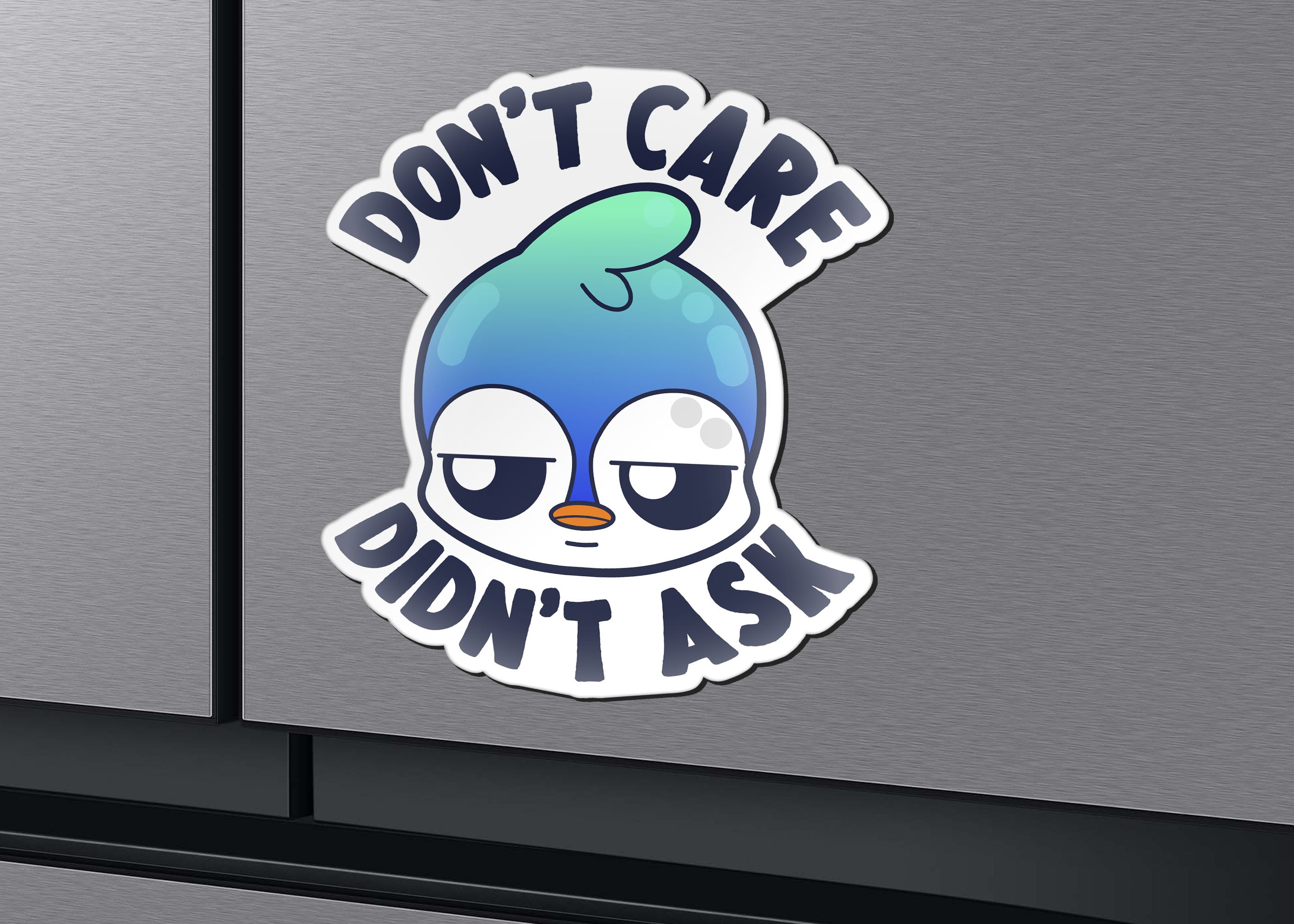 Magnet - Don't Care Didn't Ask - ChubbleGumLLC