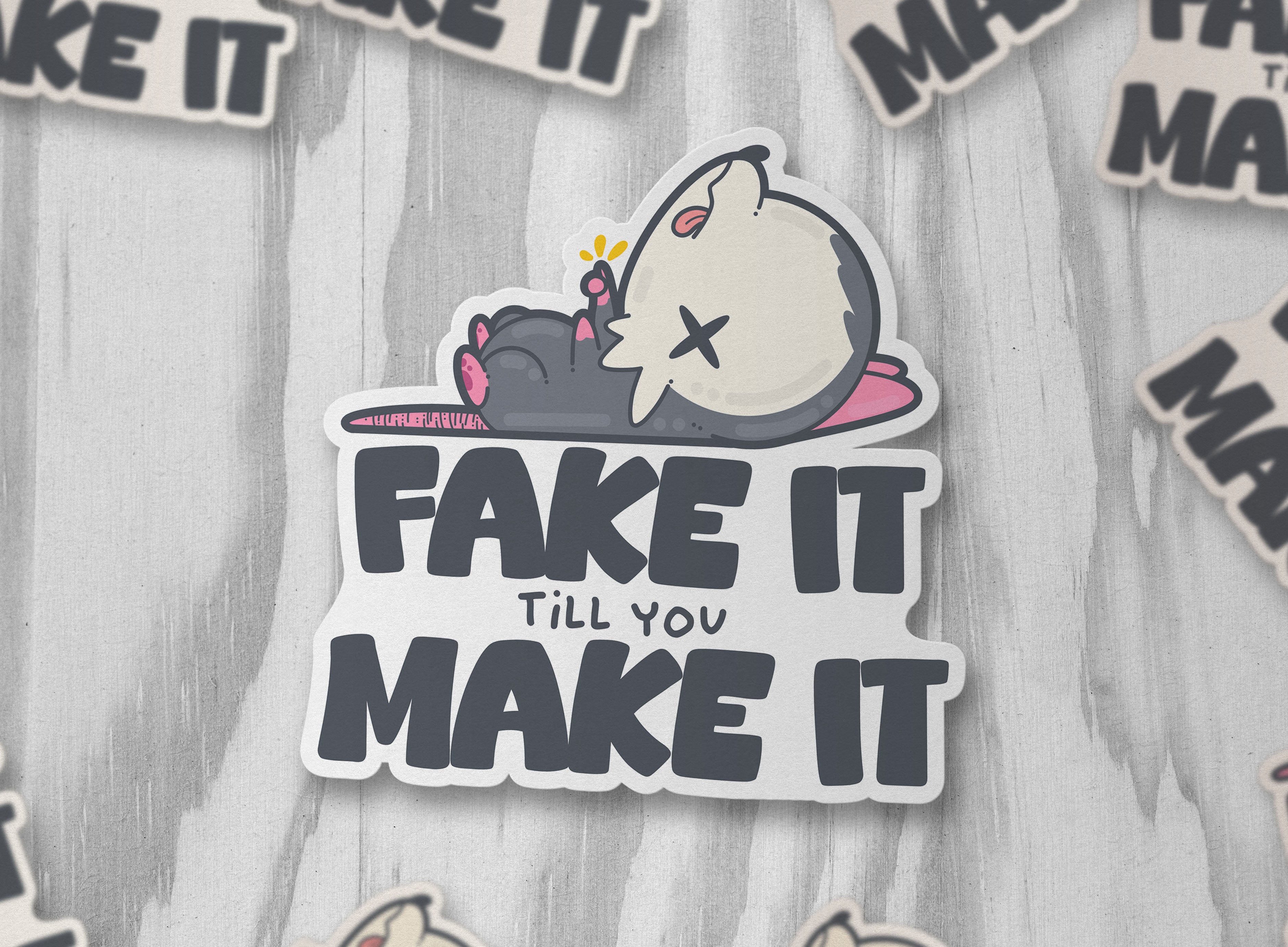 Fake It Till You Make It