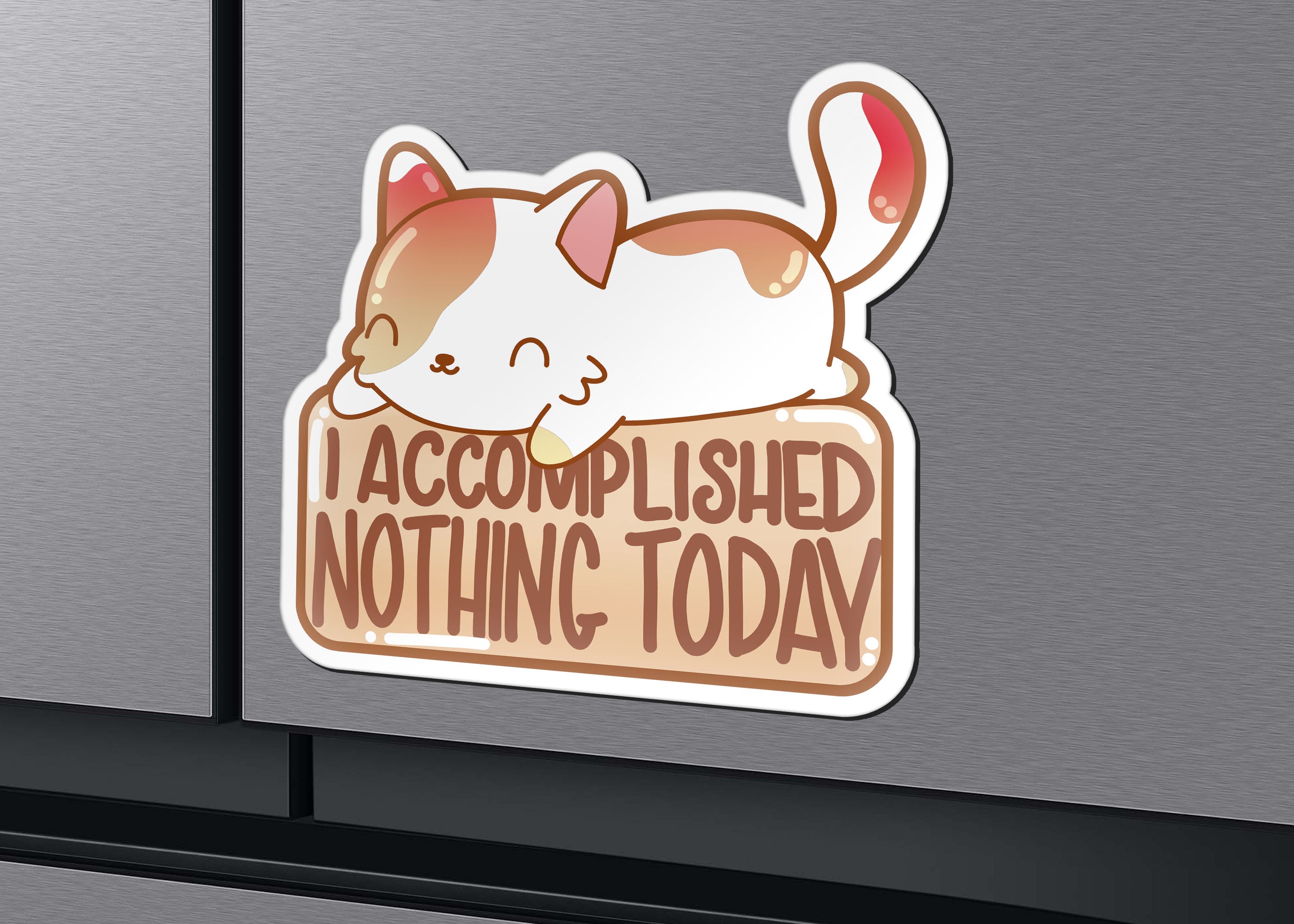 Magnet - I Accomplished Nothing Today - ChubbleGumLLC