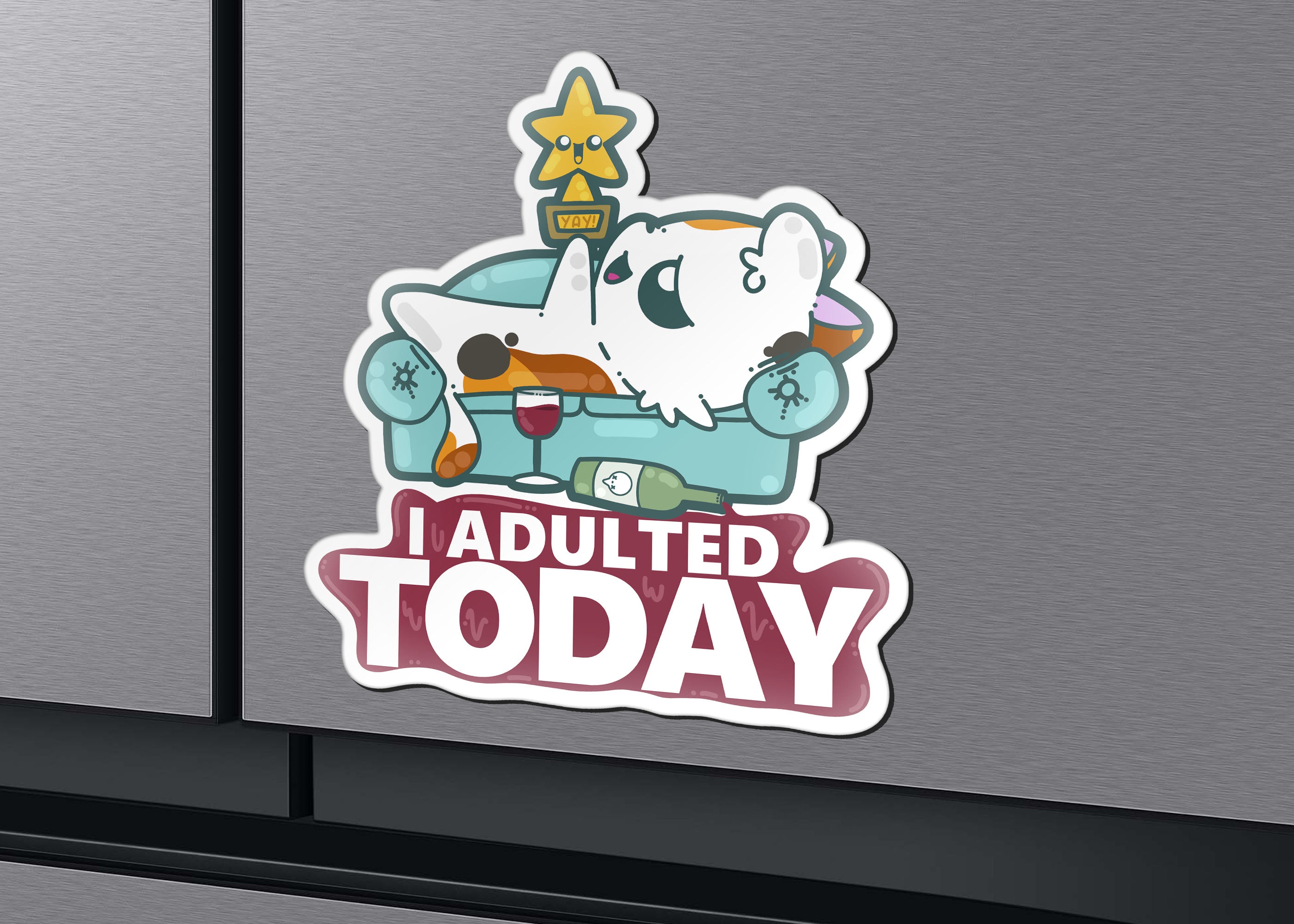 Magnet - I Adulted Today - ChubbleGumLLC