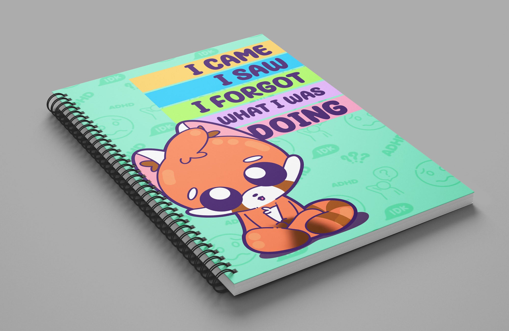 Notebook - I Came I Saw I Forgot What I Was Doing