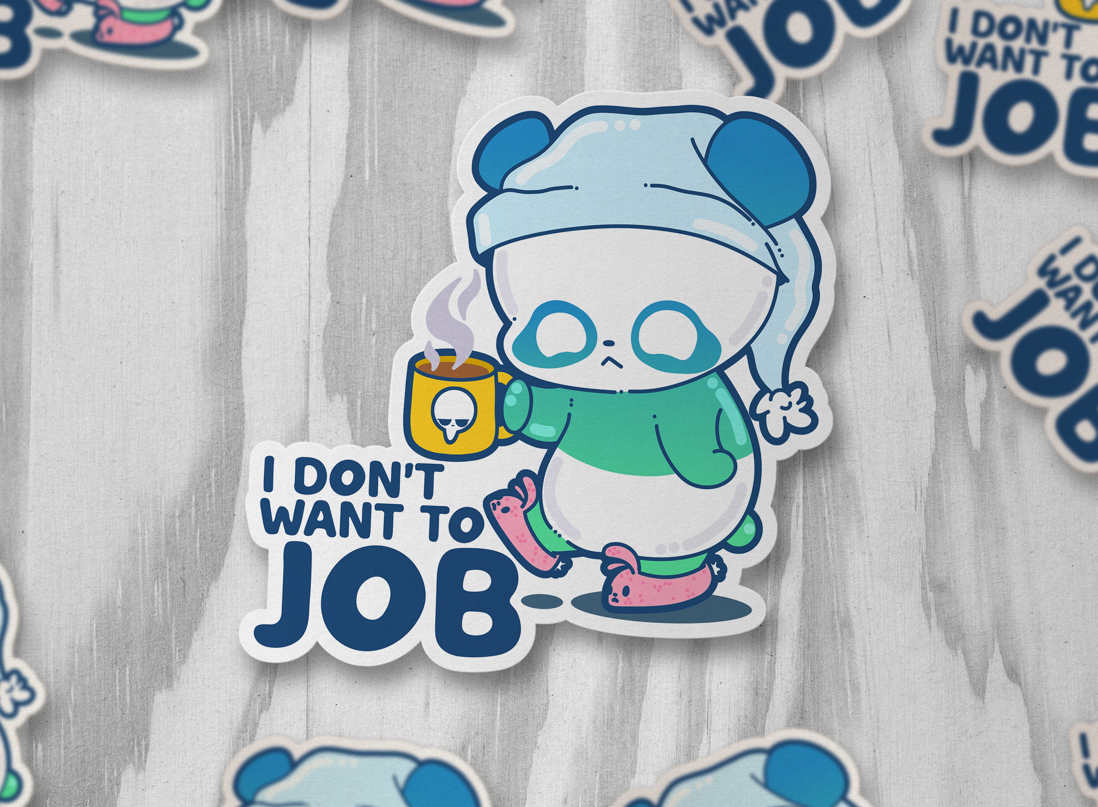 I Don't Want To Job