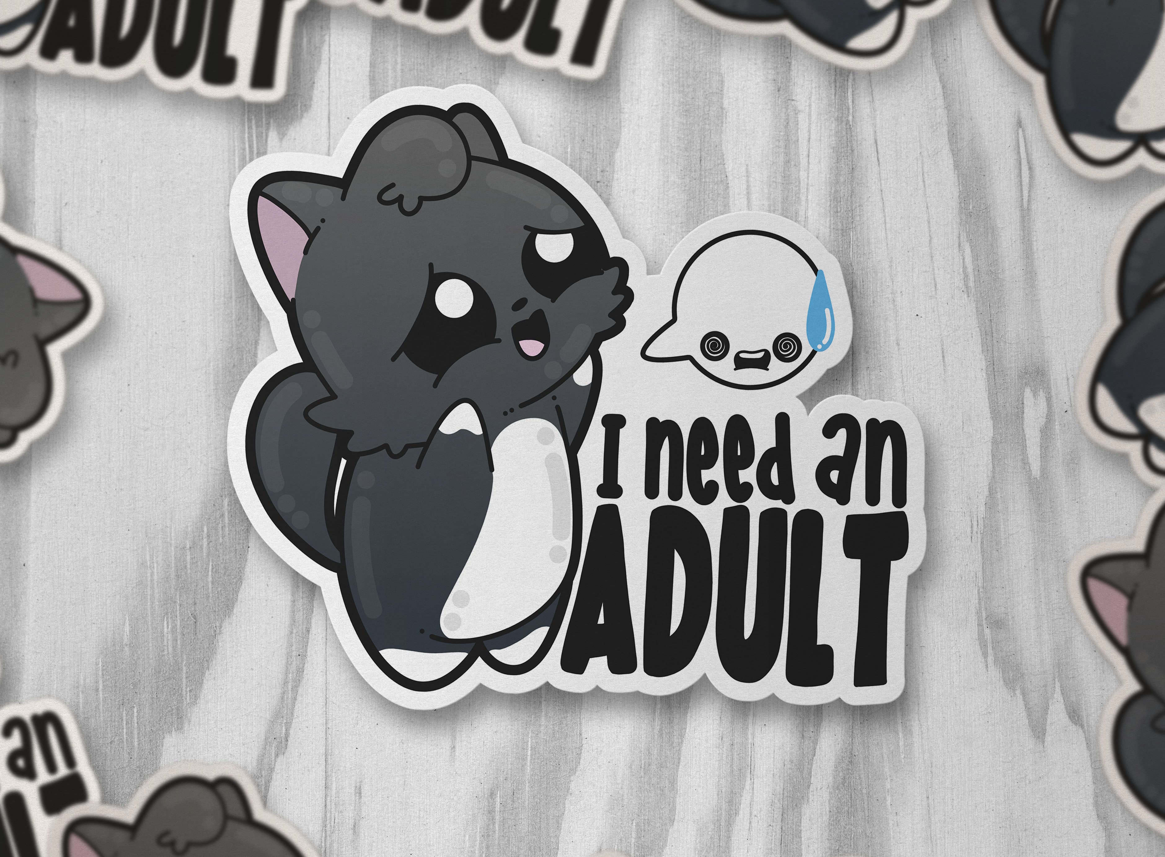 I Need an Adult - ChubbleGumLLC