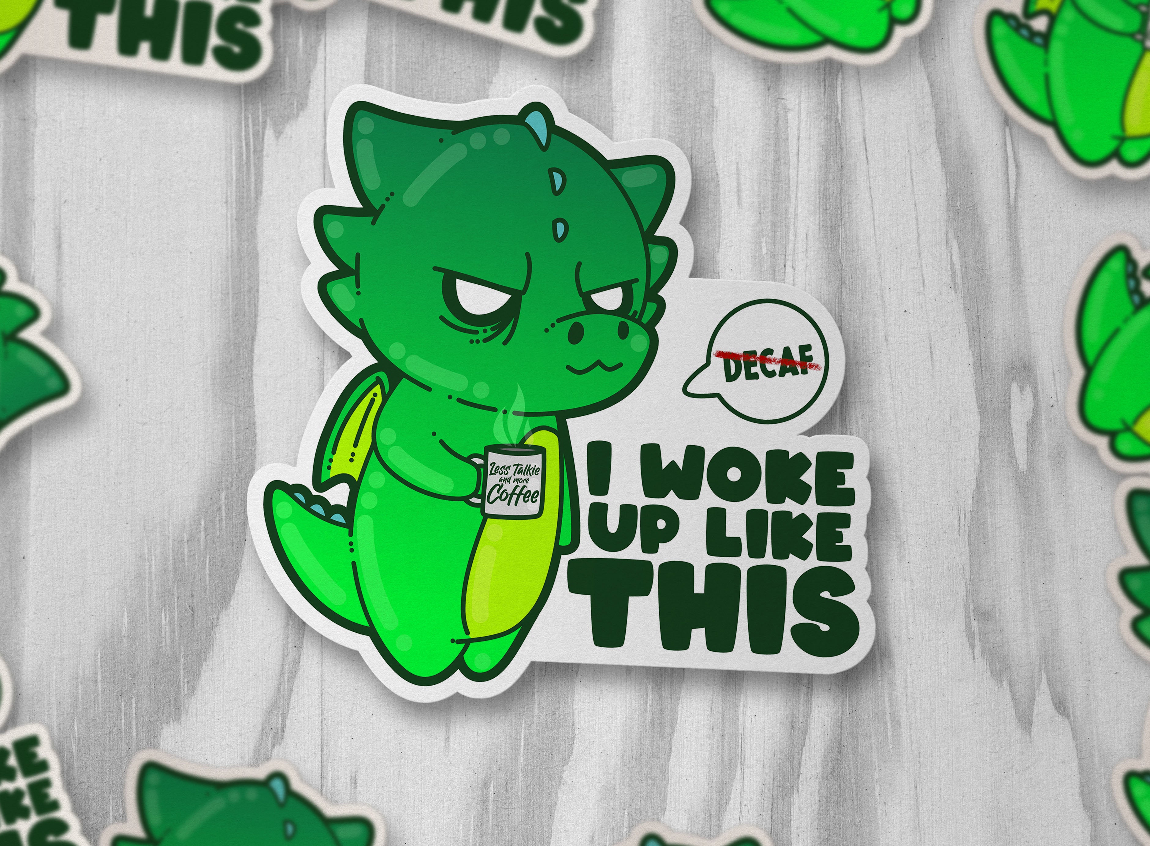 I Woke Up Like This - ChubbleGumLLC