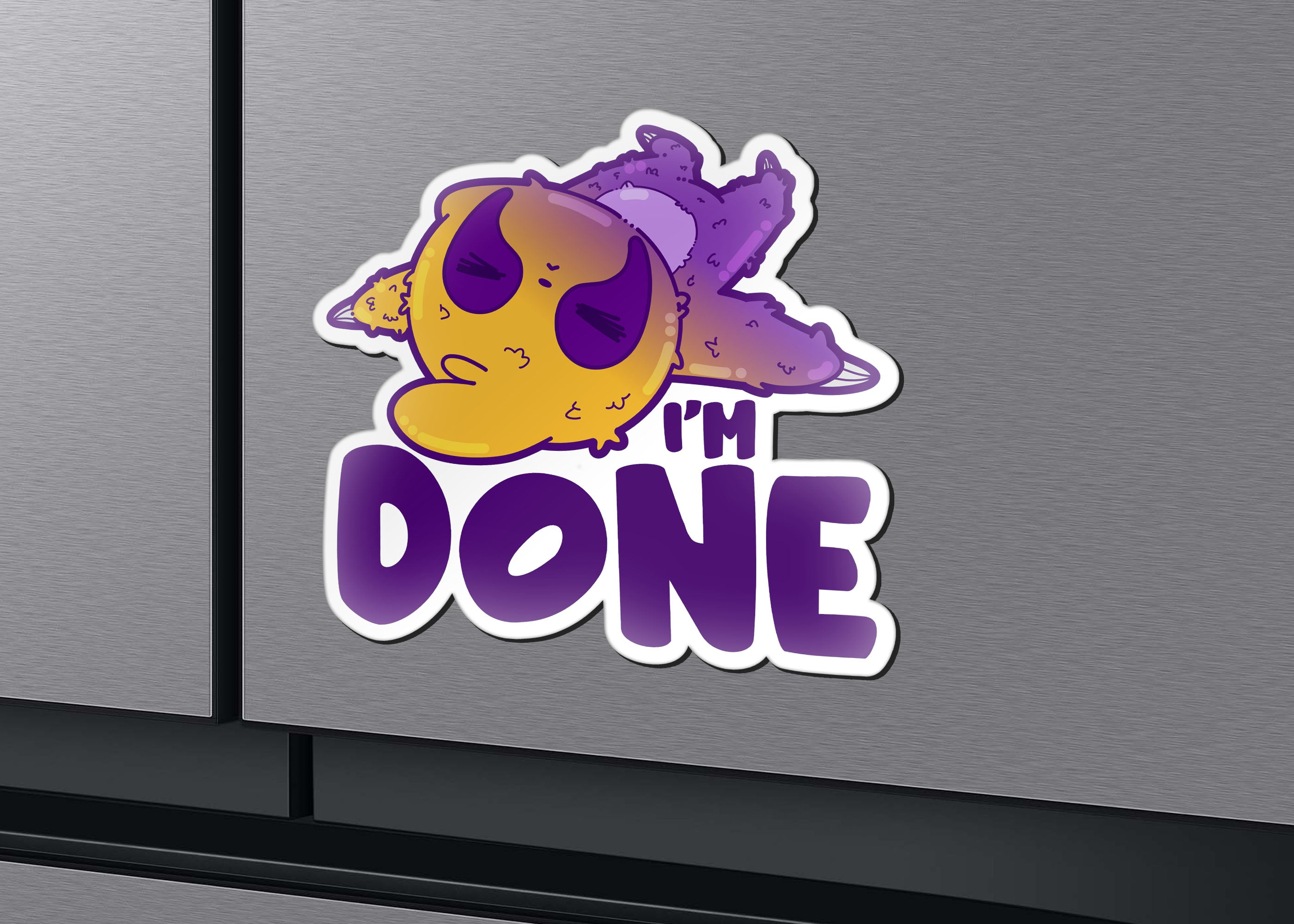 Magnet - I'm Done - ChubbleGumLLC