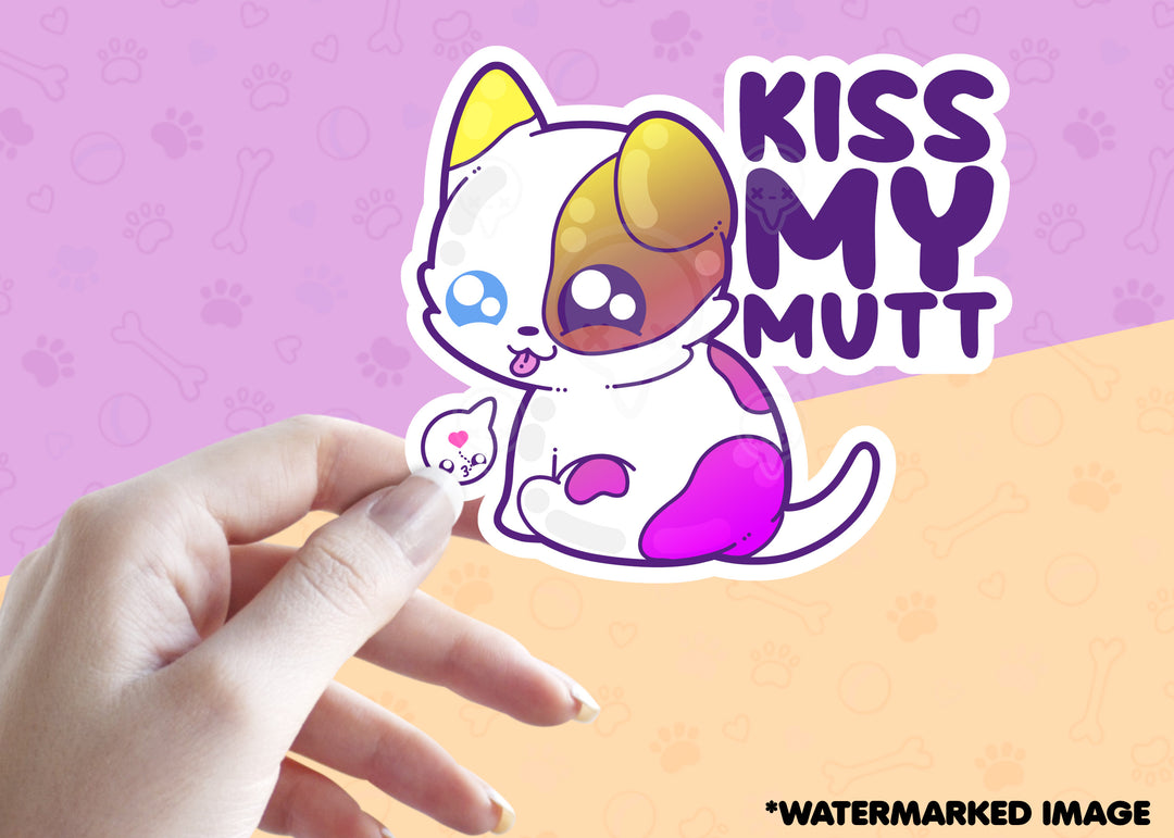 Kiss My Mutt - ChubbleGumLLC