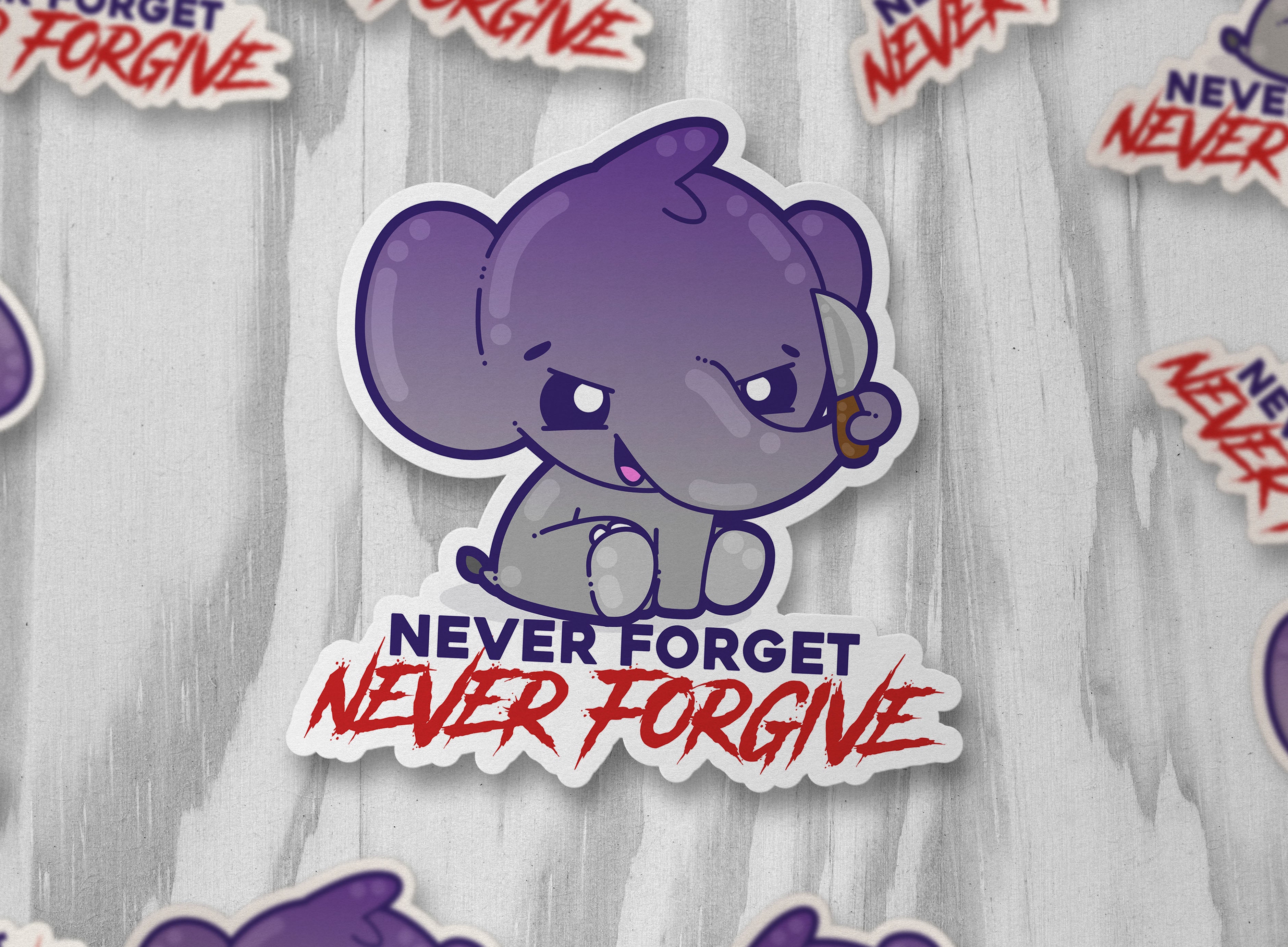 Never Forget, Never Forgive - ChubbleGumLLC