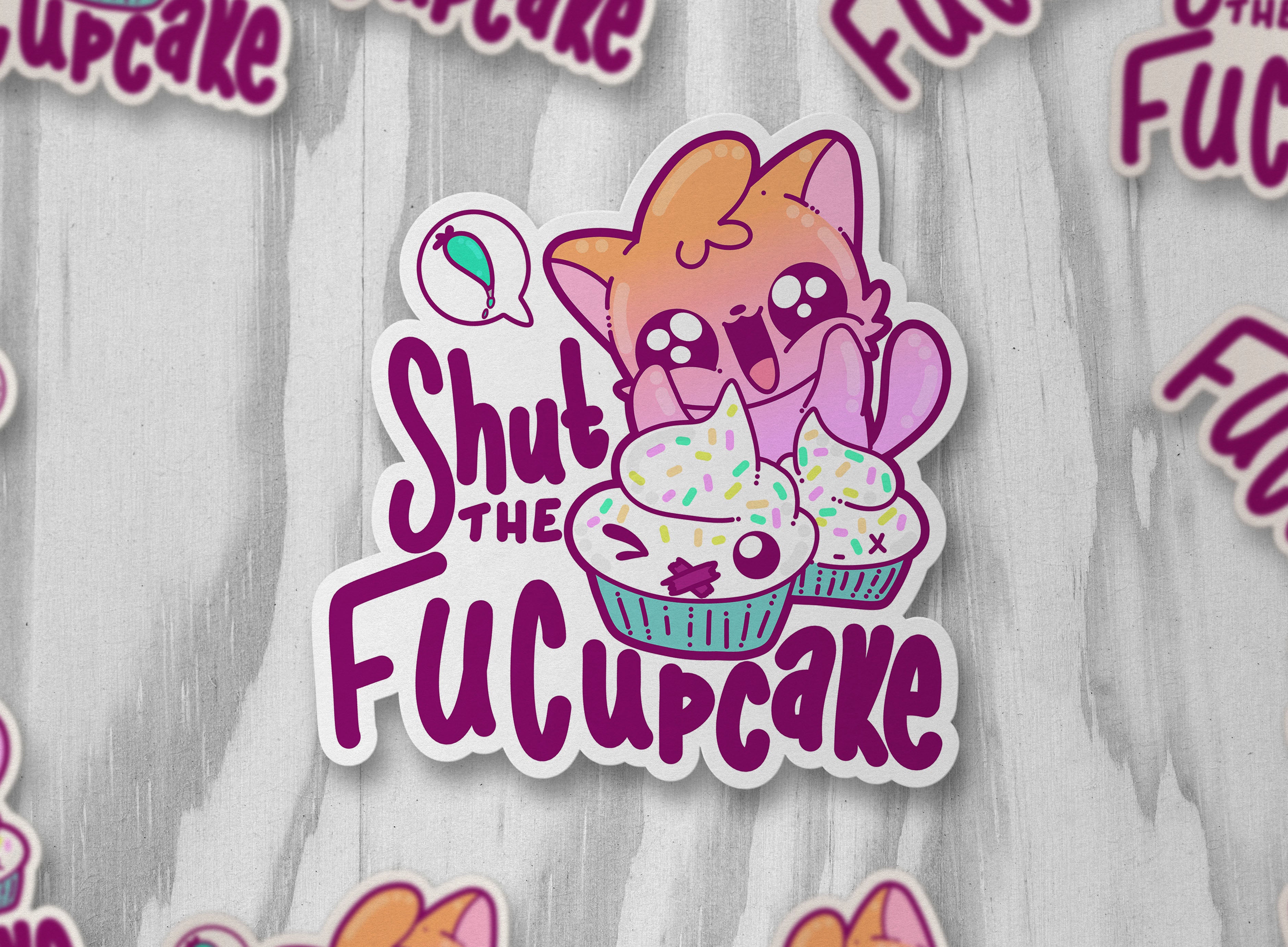 Shut the Fucupcake - ChubbleGumLLC