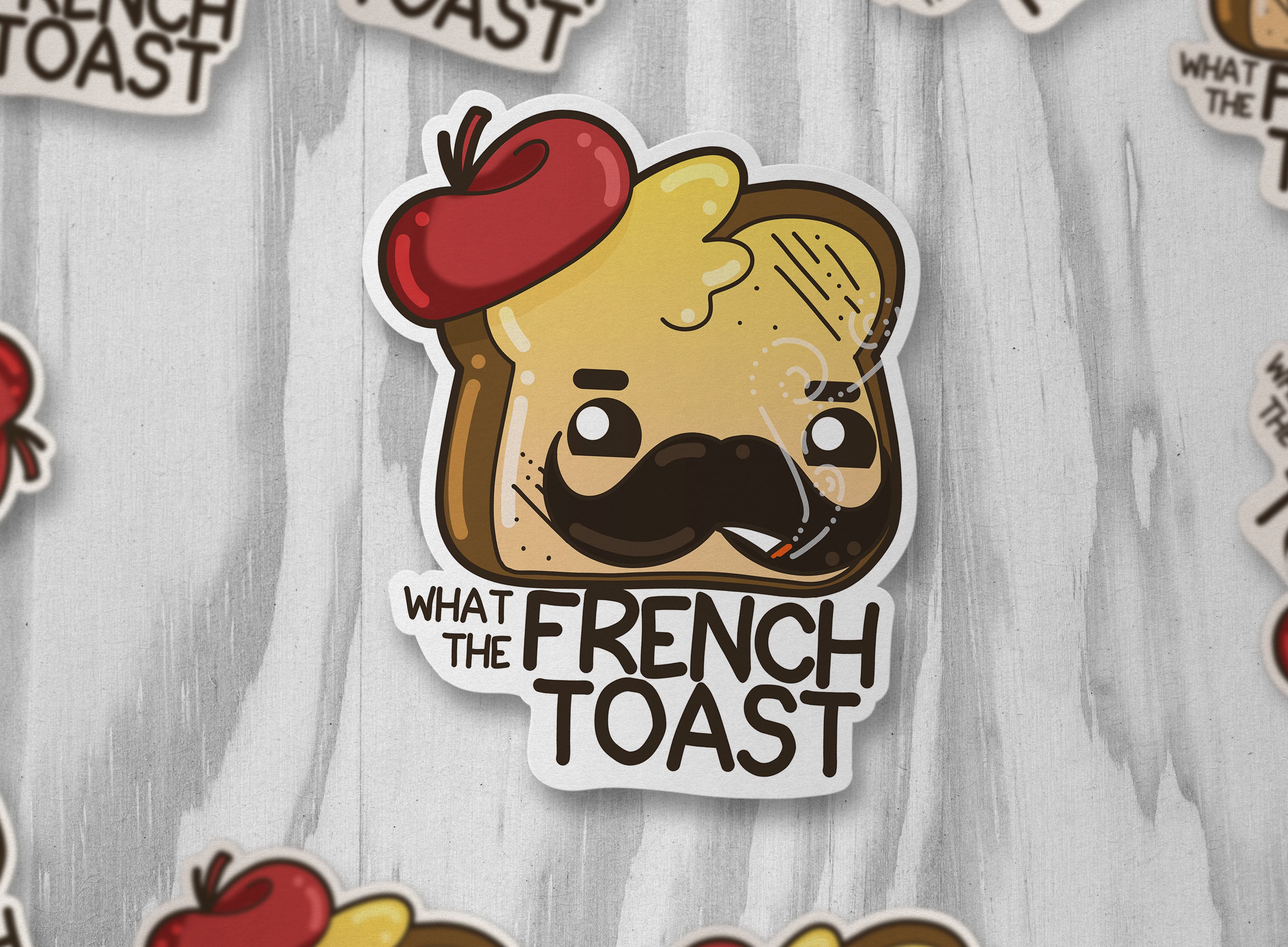 What the French Toast - ChubbleGumLLC