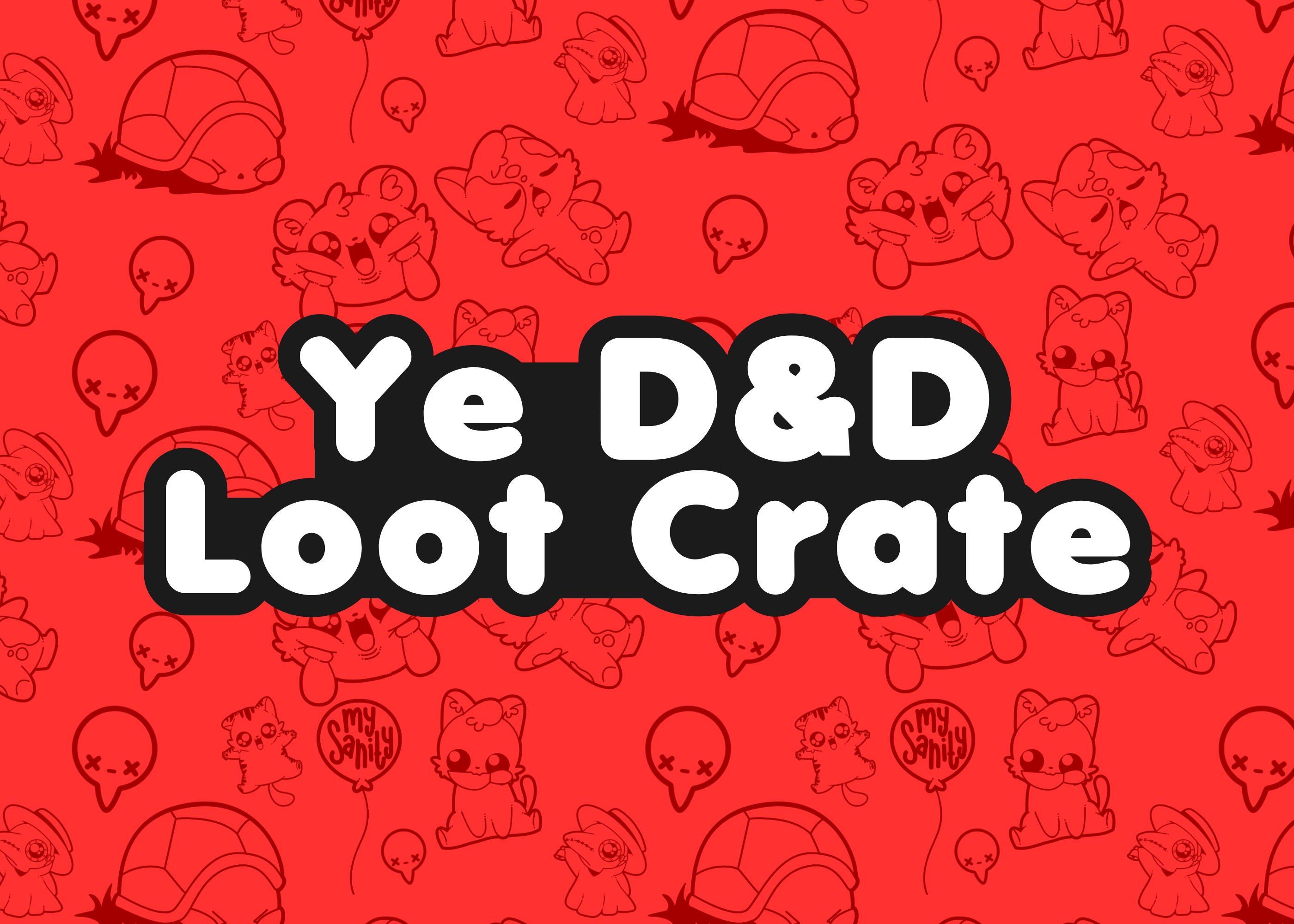 Ye D&D Loot Crate 🛡️