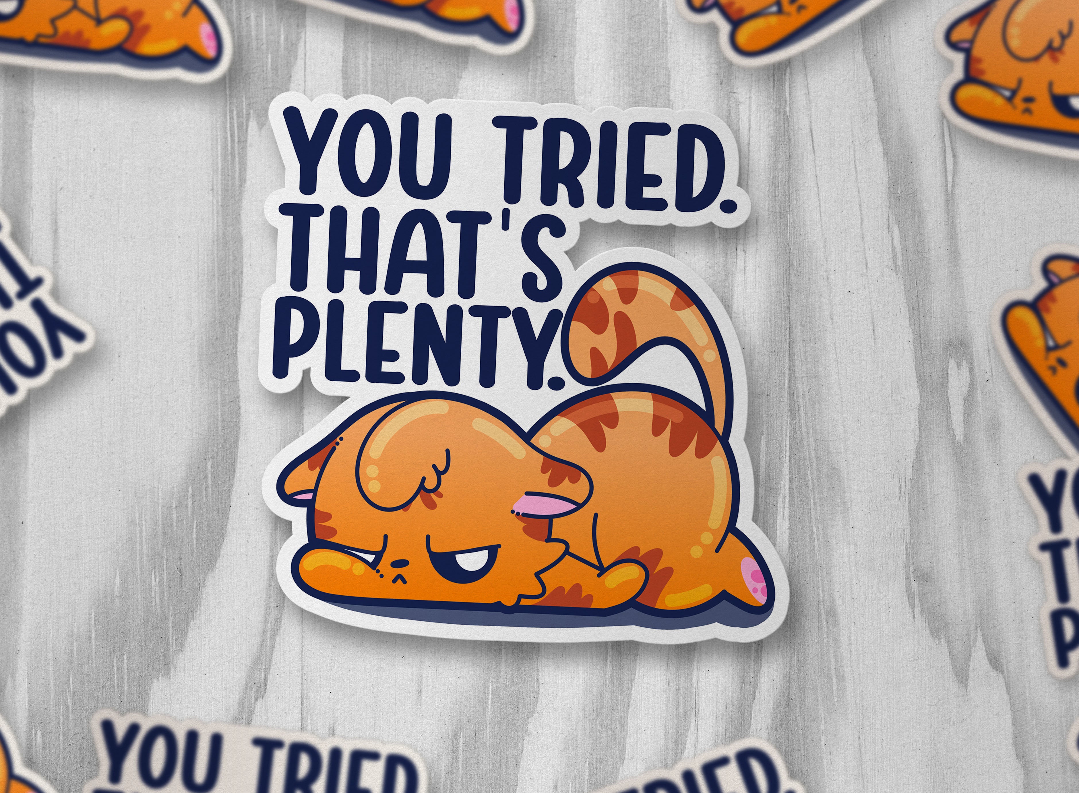 You Tried Thats Plenty