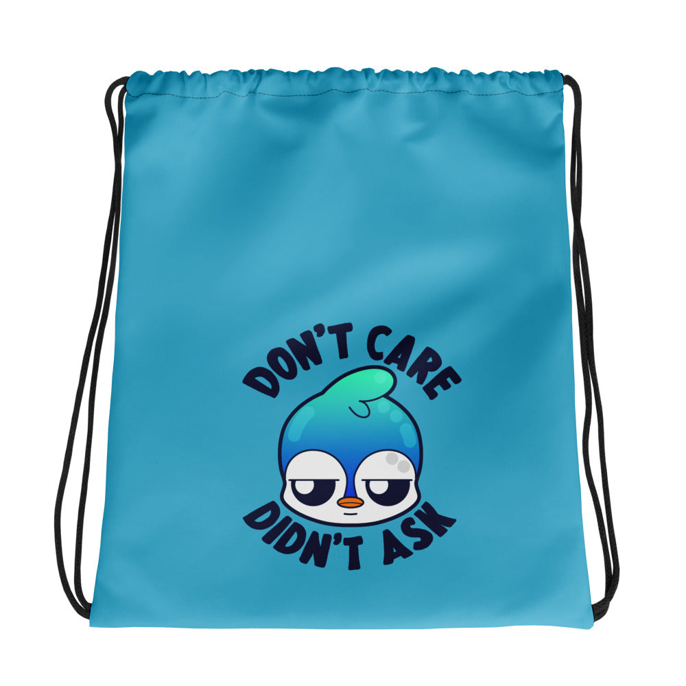 DONT CARE DIDNT ASK - Drawstring Bag - ChubbleGumLLC