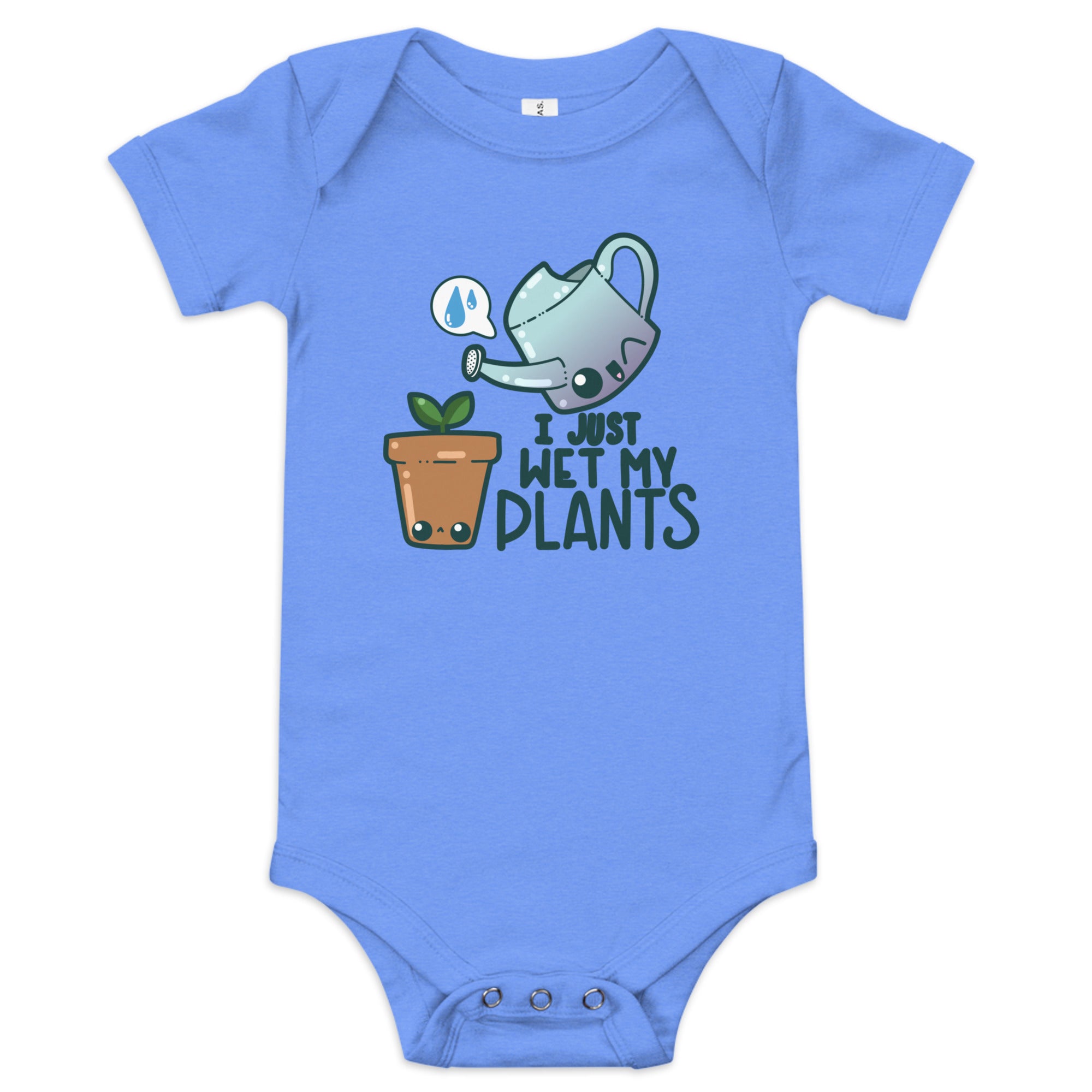 I JUST WET MY PLANTS - Onesie - ChubbleGumLLC