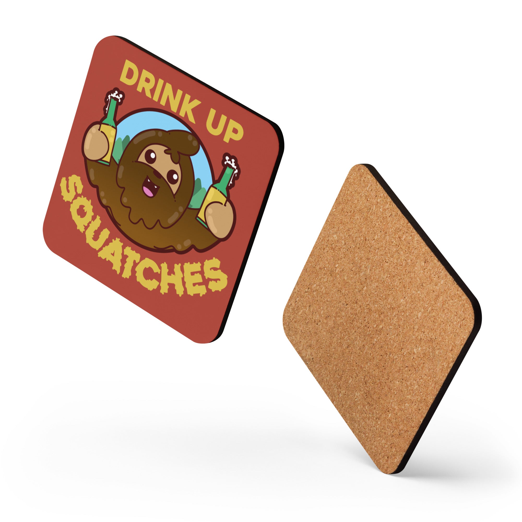 DRINK UP SQUATCHES - Cork-Back Coaster - ChubbleGumLLC