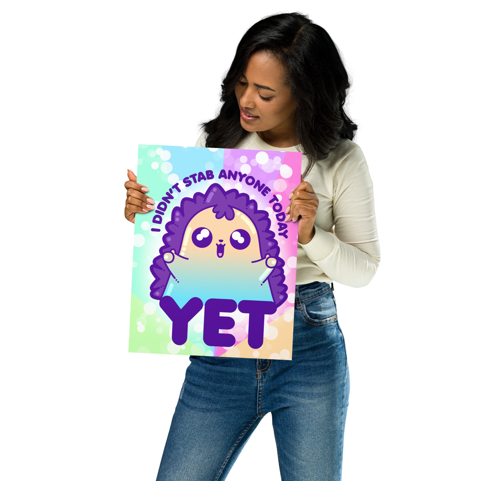 I DIDNT STAB ANYONE TODAY YET - Poster 11 in X 14 in - ChubbleGumLLC