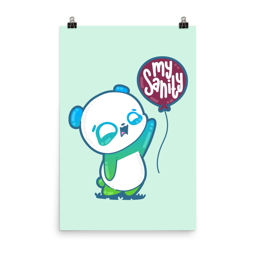 MY SANITY - Poster 24 in x 36 in - ChubbleGumLLC