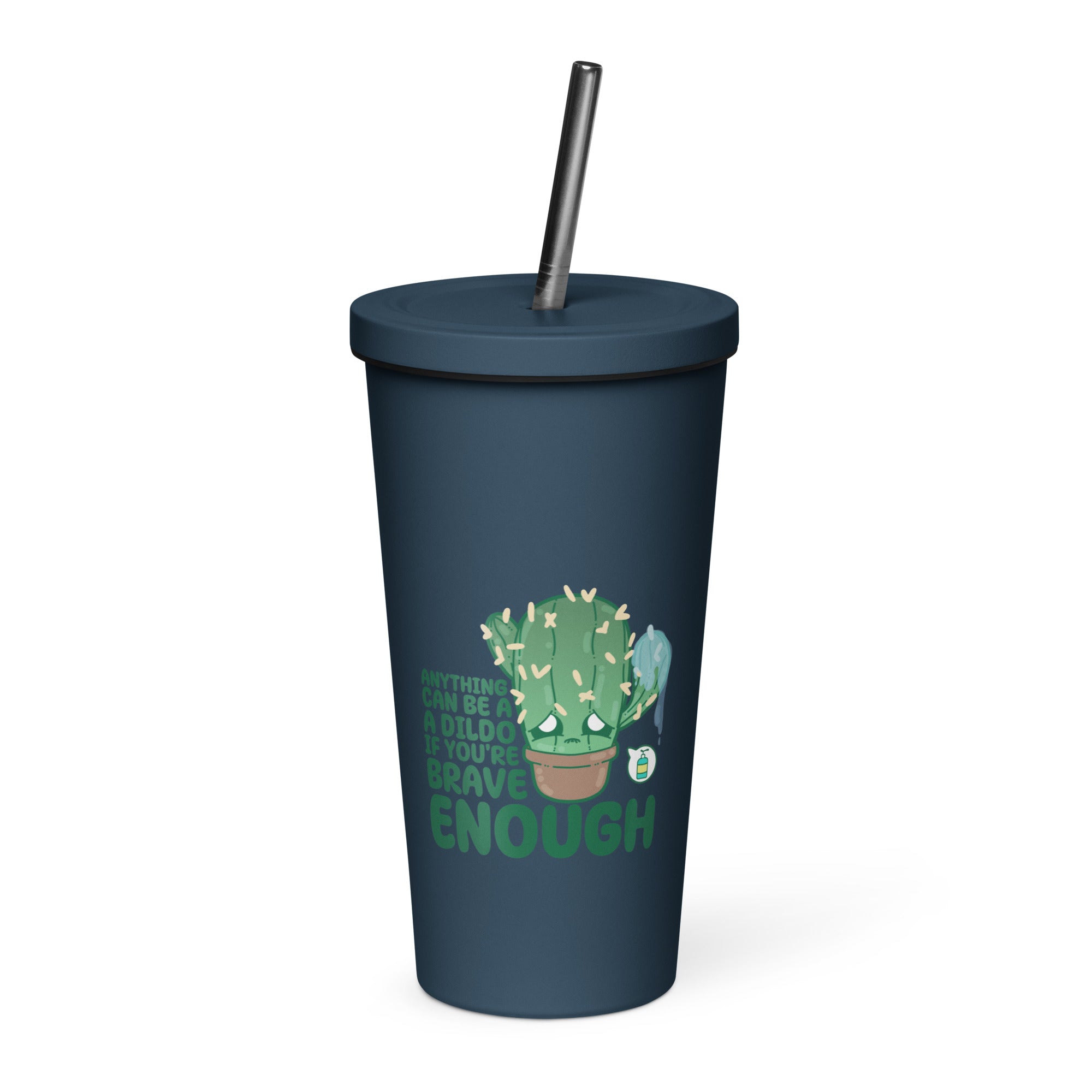ANYTHING CAN BE A DILDO - Insulated Tumbler