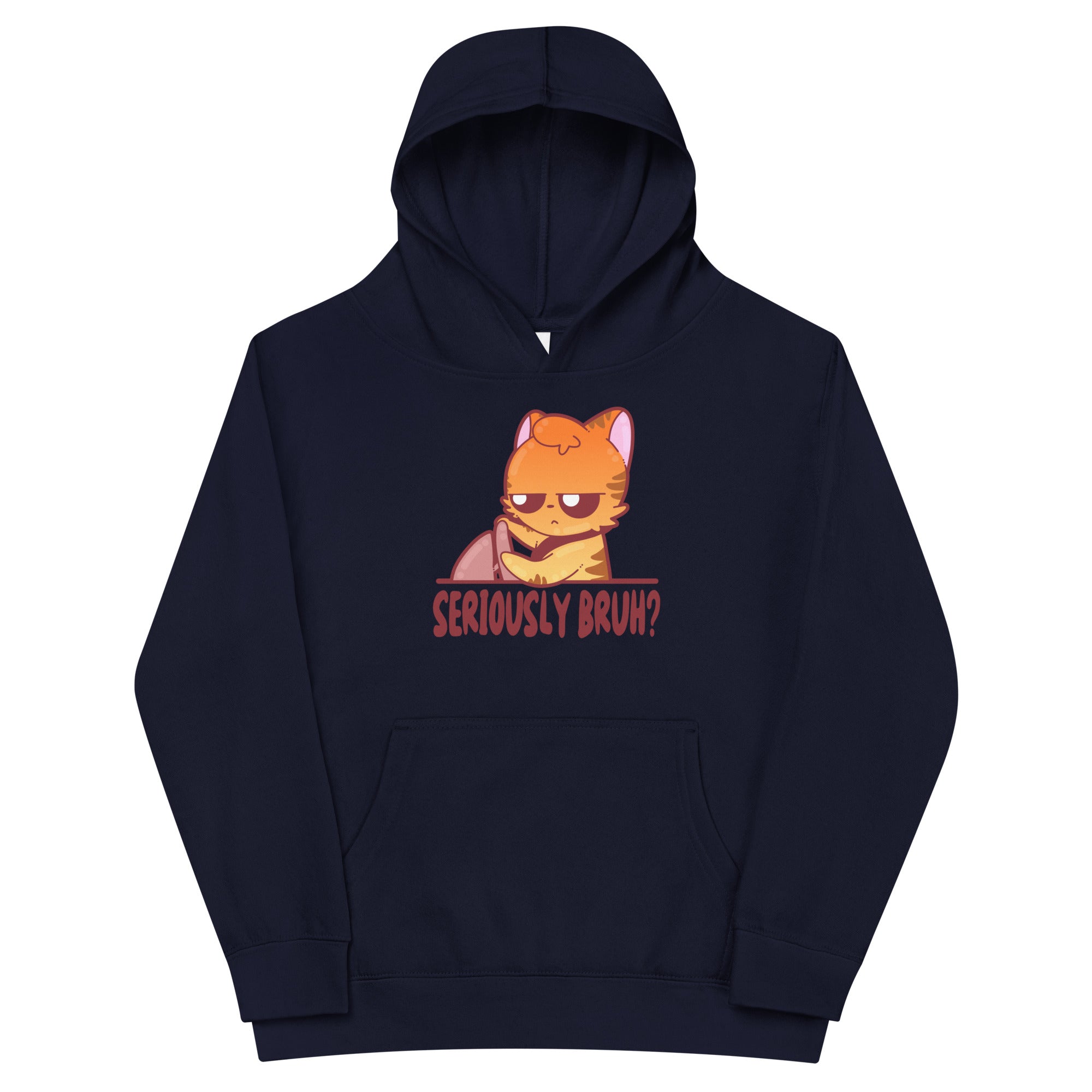 SERIOUSLY BRUH - Kids Fleece Hoodie - ChubbleGumLLC