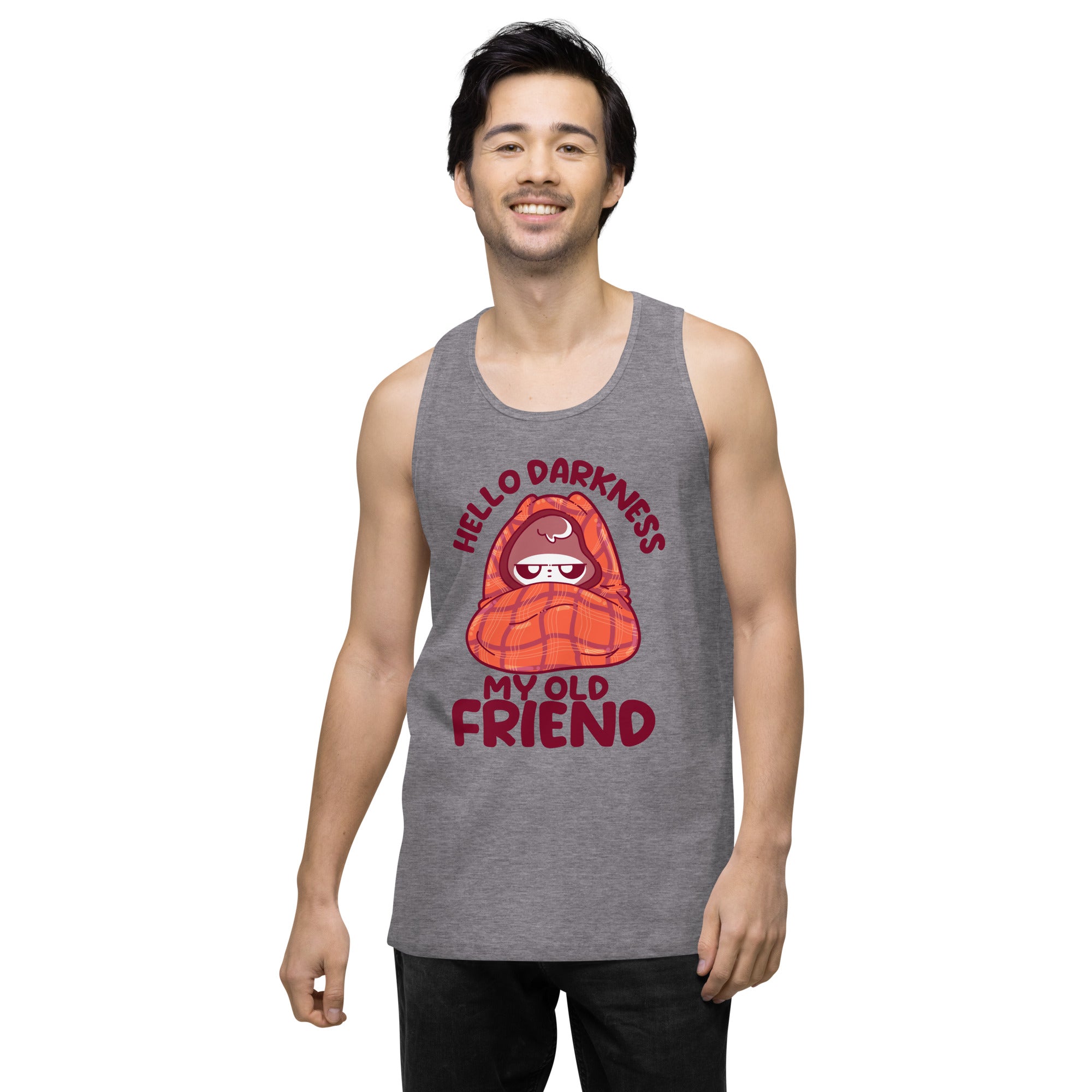 HELLO DARKNESS - Premium Tank Top - ChubbleGumLLC