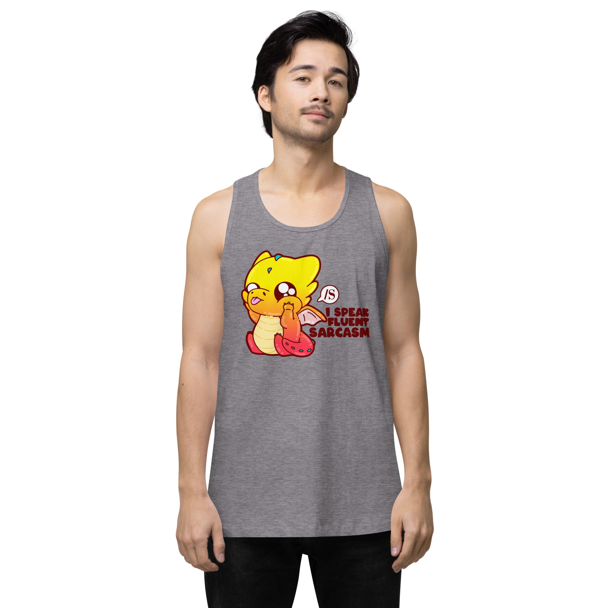 I SOEAK FLUENT SARCASM - Tank - ChubbleGumLLC