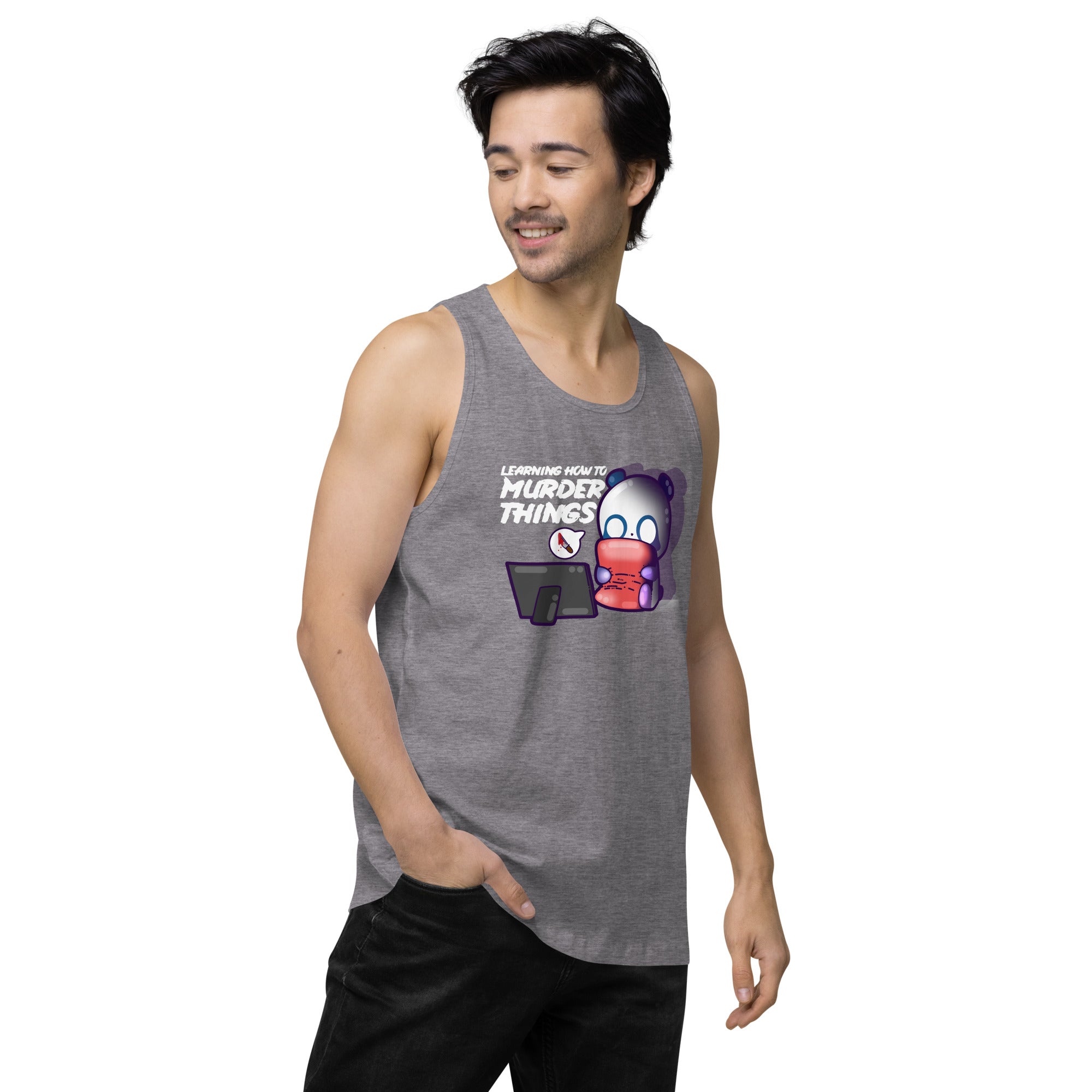 LEARNING HOW TO MURDER THINGS - Premium Tank Top - ChubbleGumLLC
