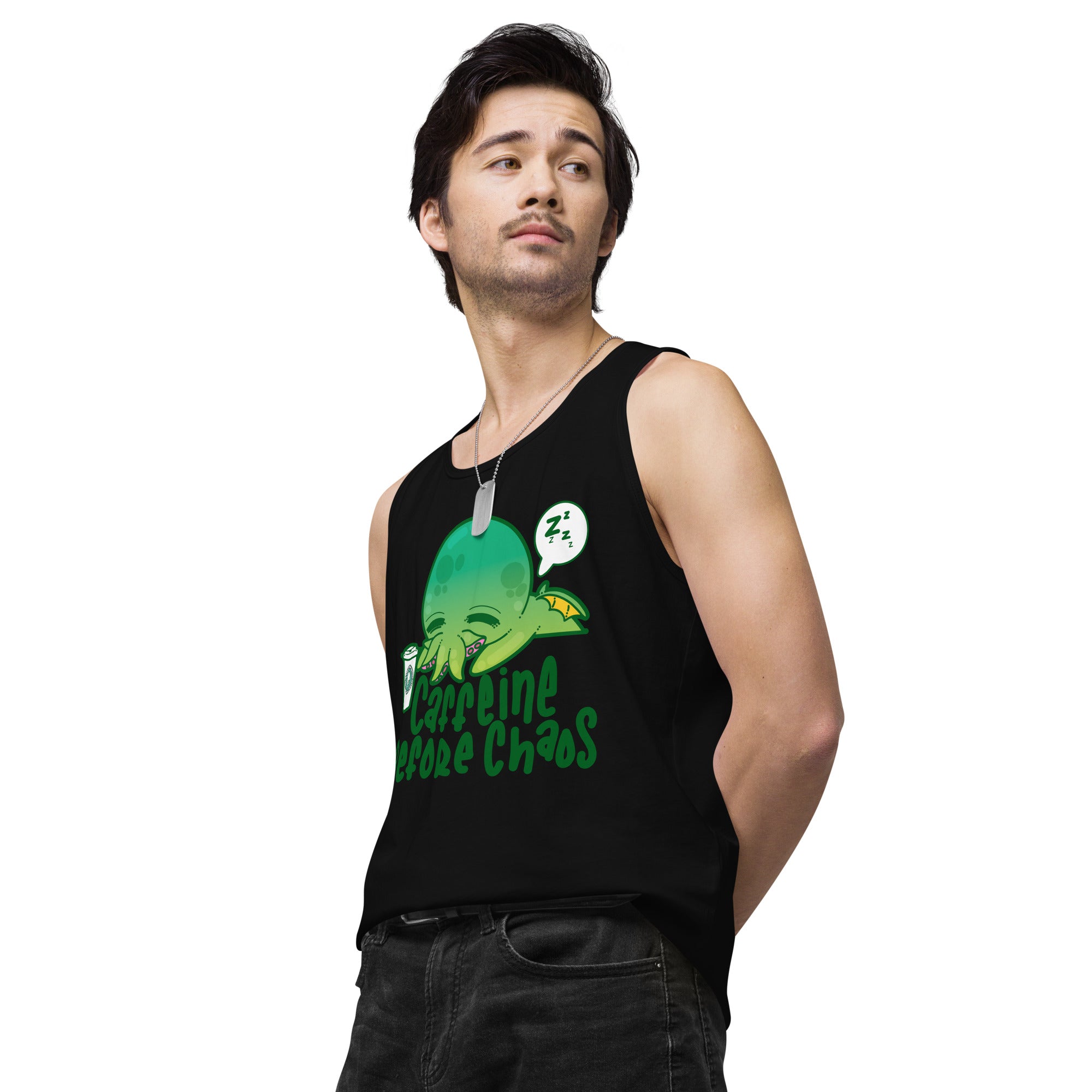 CAFFEINE BEFORE CHAOS - Premium Tank Top - ChubbleGumLLC