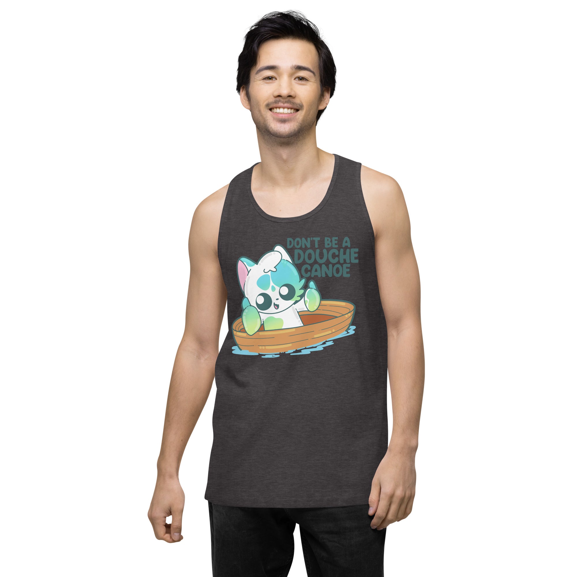 DONT BE A DOUCHE CANOE - Premium Tank Top - ChubbleGumLLC