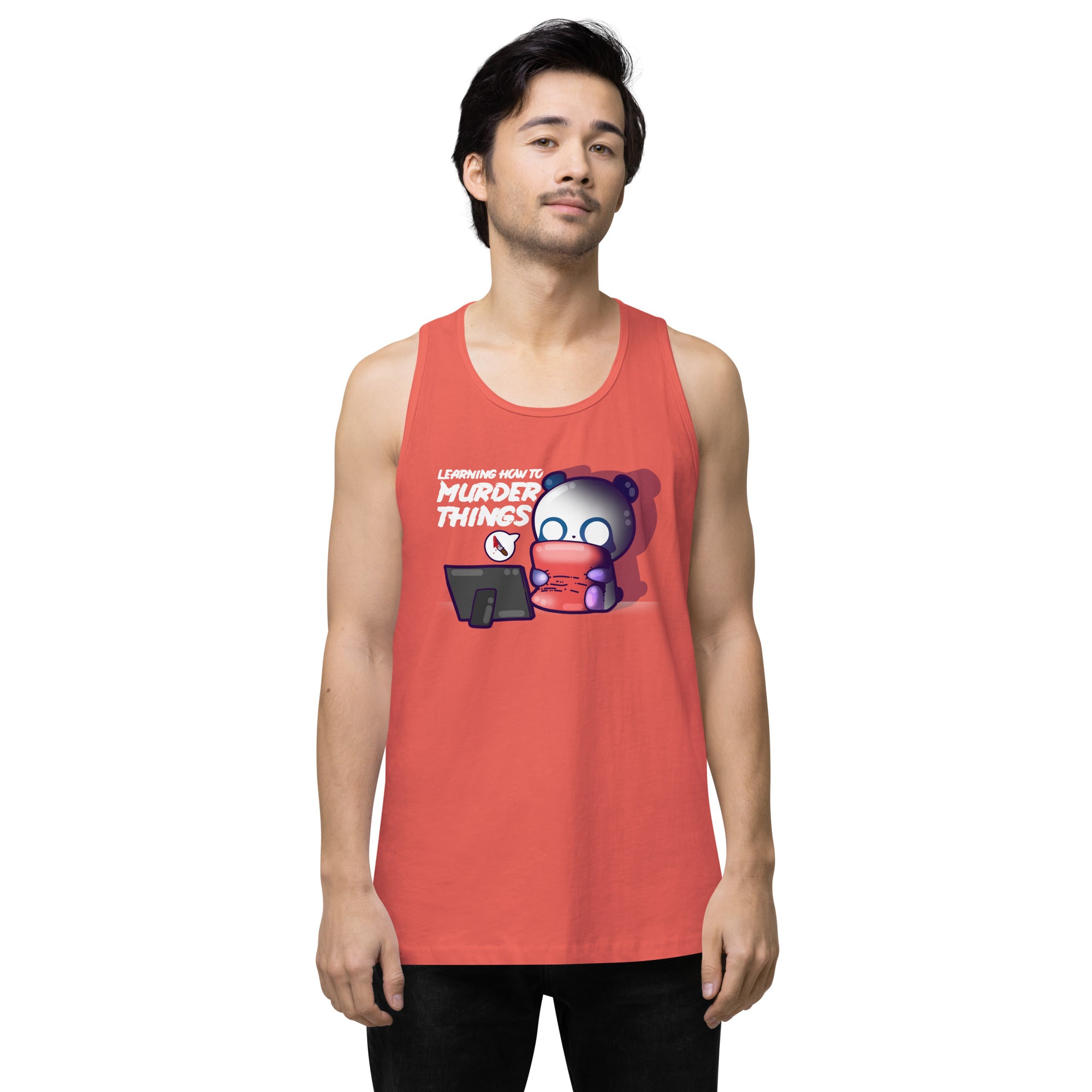 LEARNING HOW TO MURDER THINGS - Premium Tank Top - ChubbleGumLLC