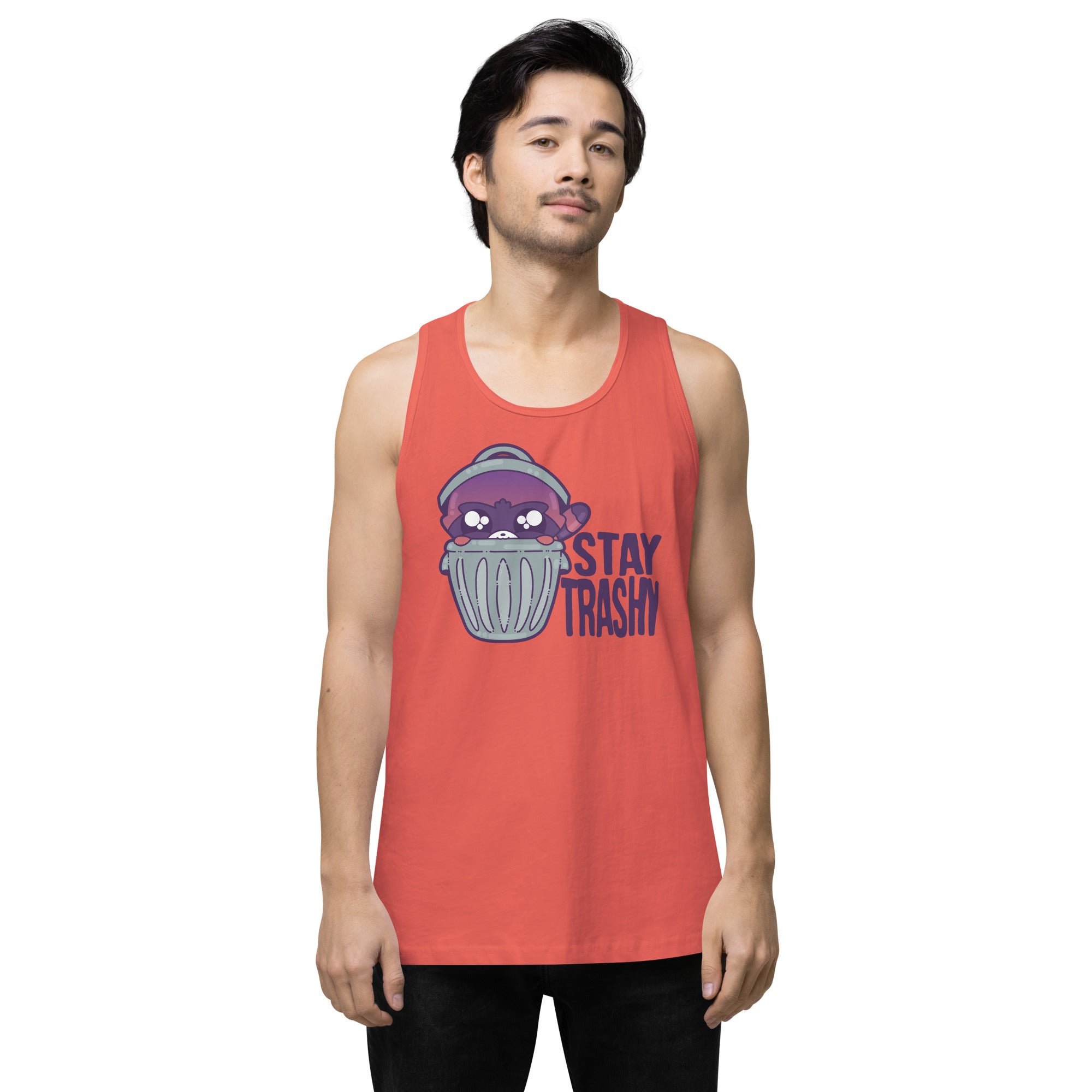STAY TRASHY - Premium Tank Top
