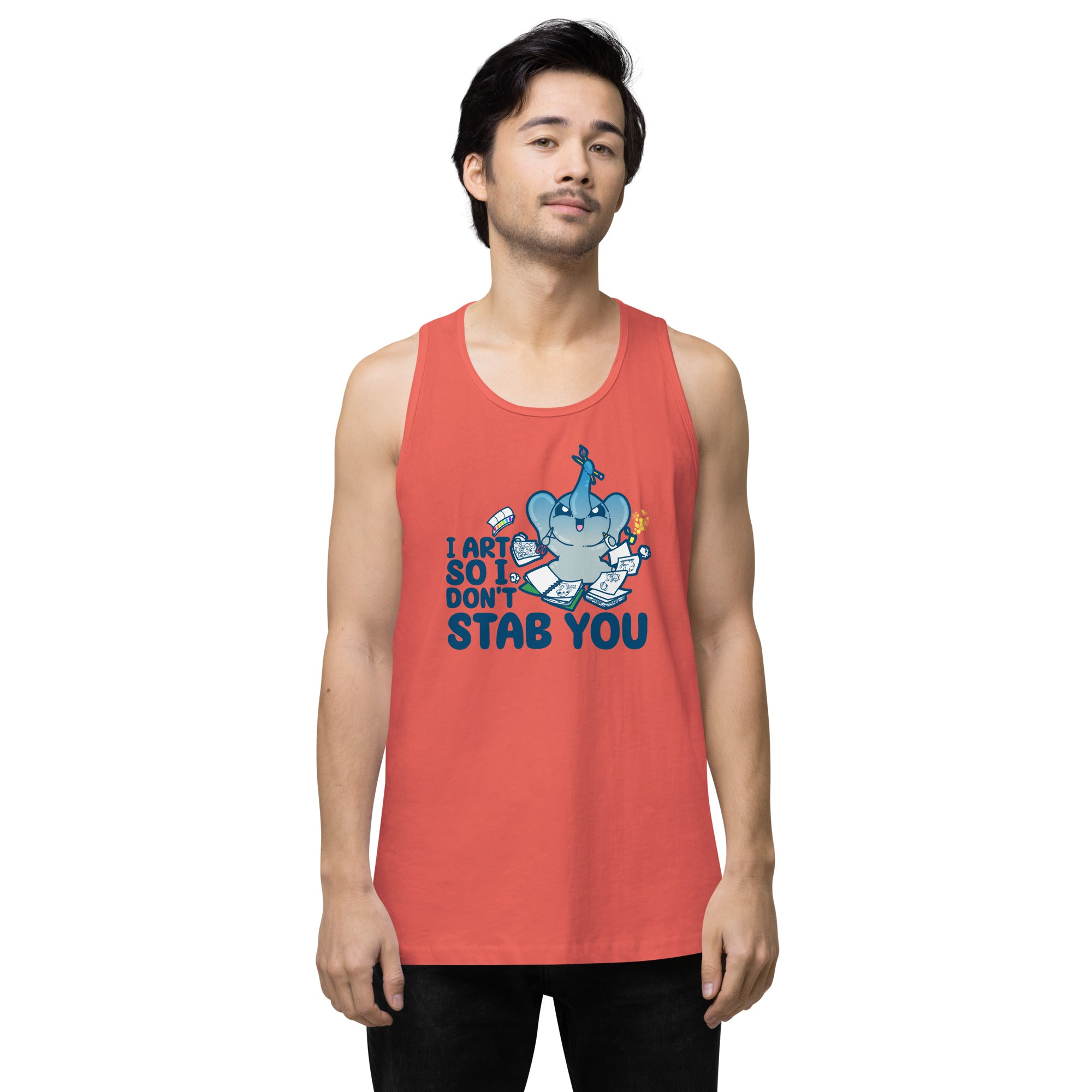 I ART SO I DONT STAB YOU - Premium Tank Top