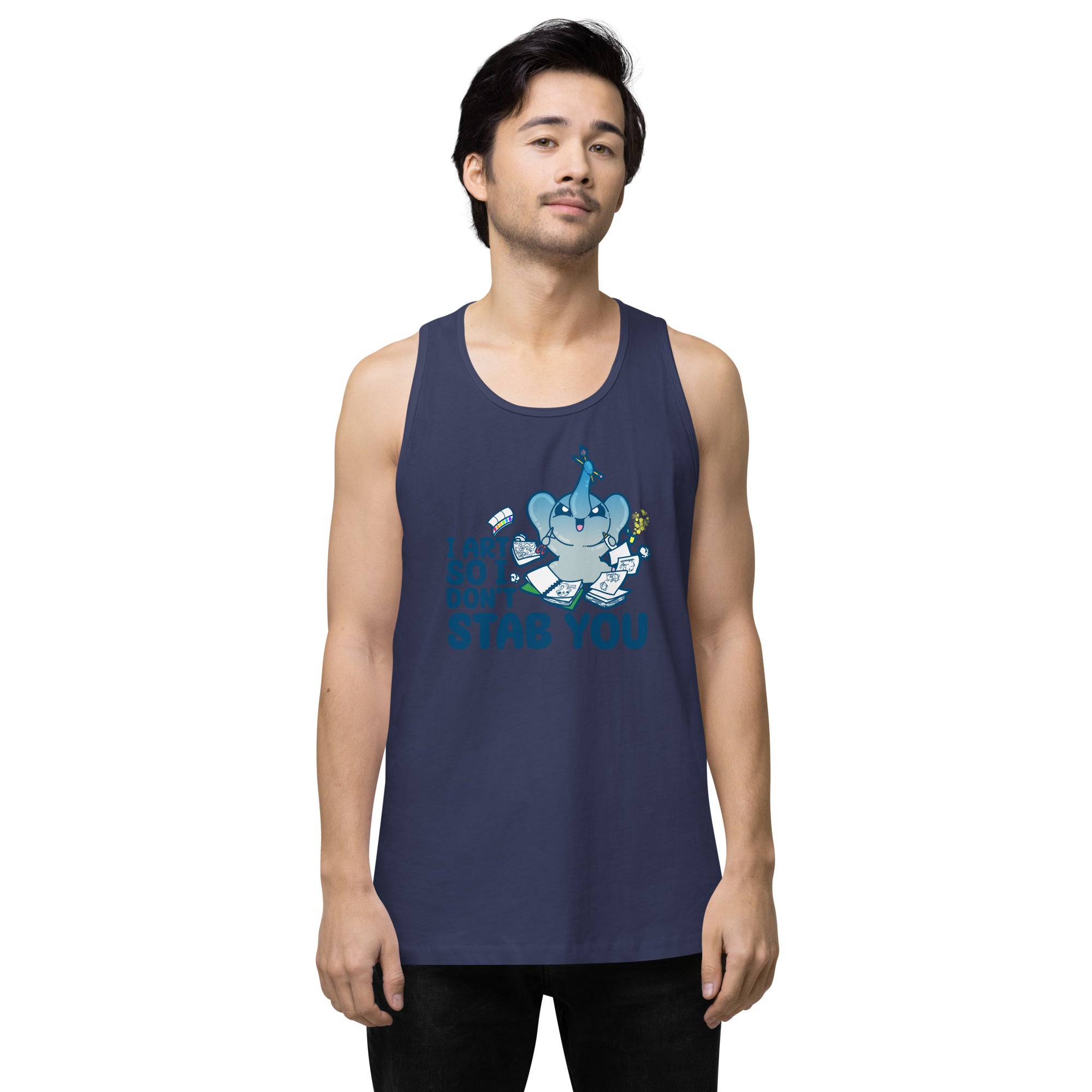 I ART SO I DONT STAB YOU - Premium Tank Top