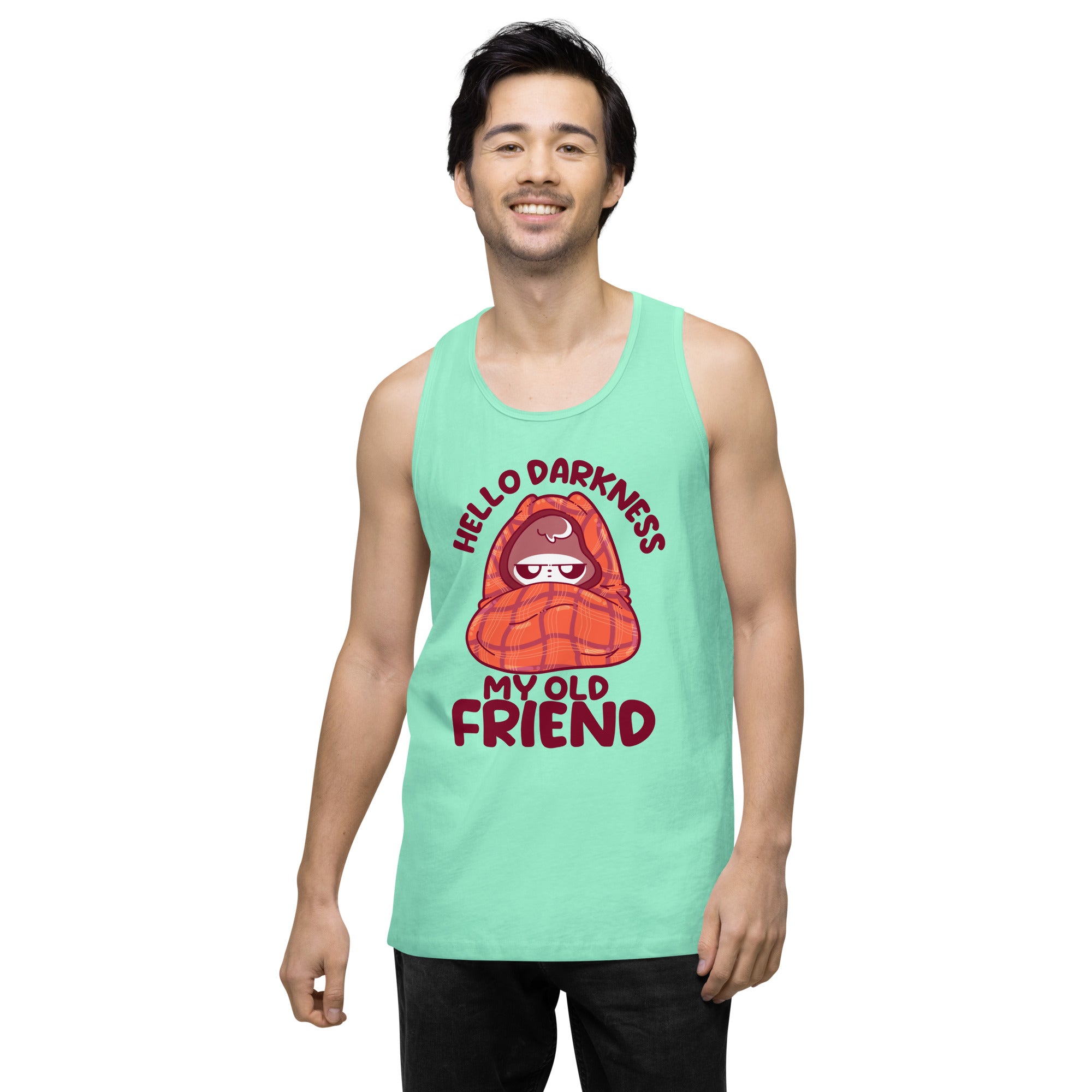 HELLO DARKNESS - Premium Tank Top - ChubbleGumLLC