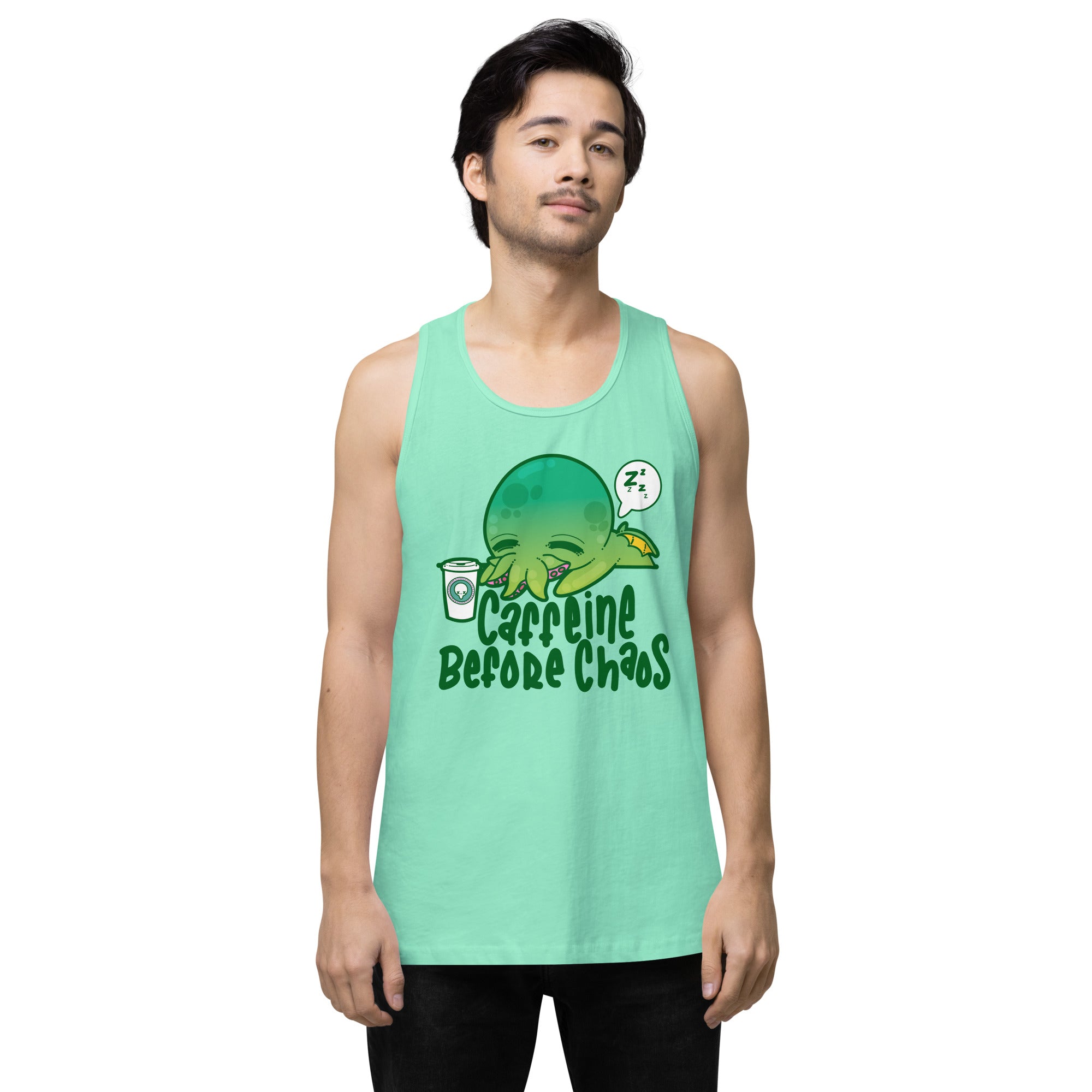 CAFFEINE BEFORE CHAOS - Premium Tank Top - ChubbleGumLLC