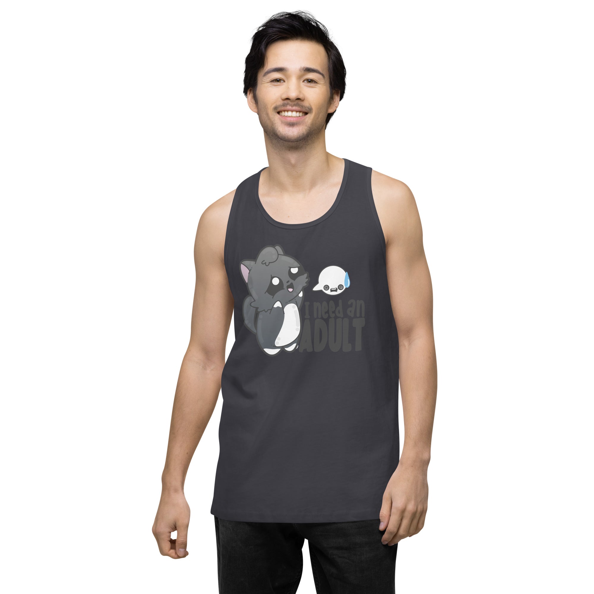 I NEED AN ADULT - Premium Tank Top - ChubbleGumLLC