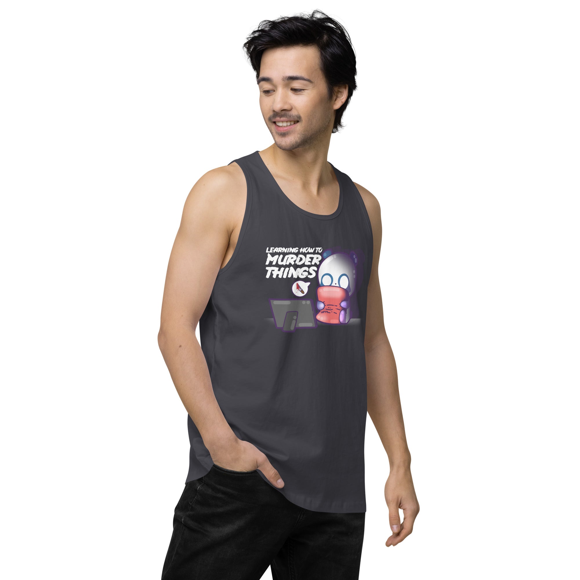 LEARNING HOW TO MURDER THINGS - Premium Tank Top - ChubbleGumLLC