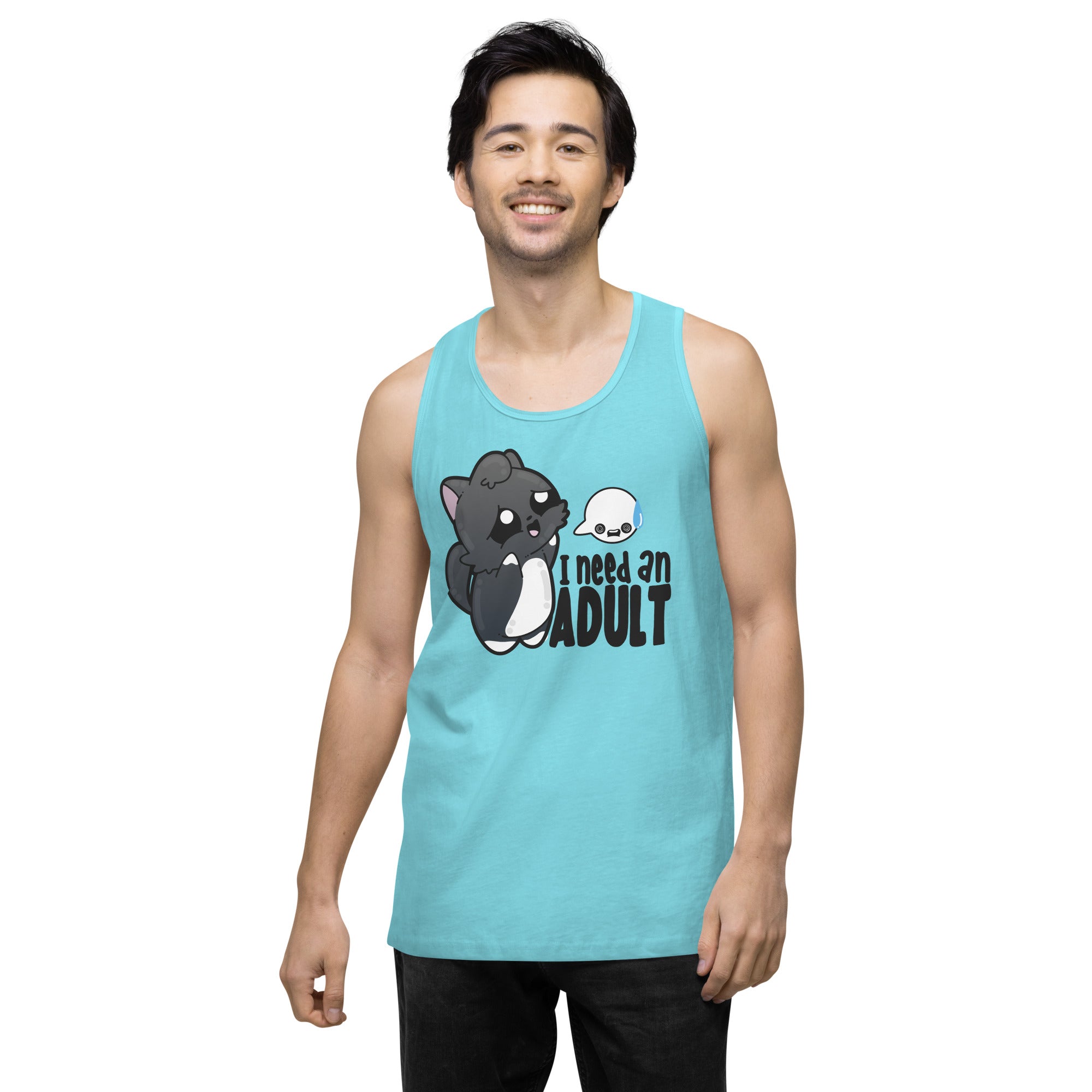 I NEED AN ADULT - Premium Tank Top - ChubbleGumLLC