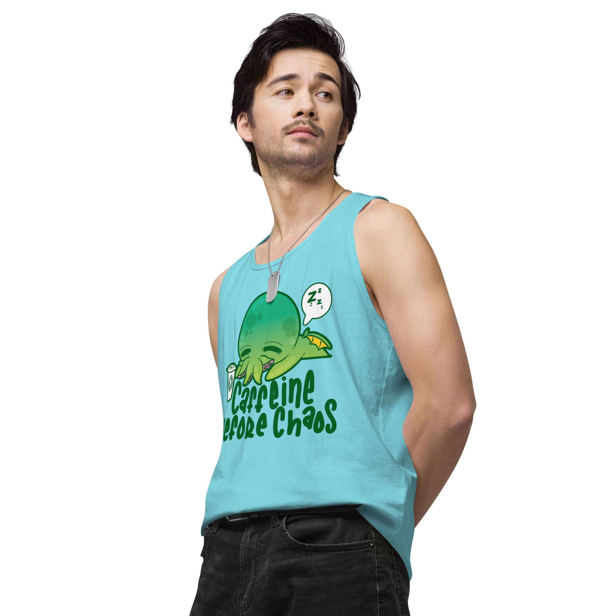 CAFFEINE BEFORE CHAOS - Premium Tank Top - ChubbleGumLLC