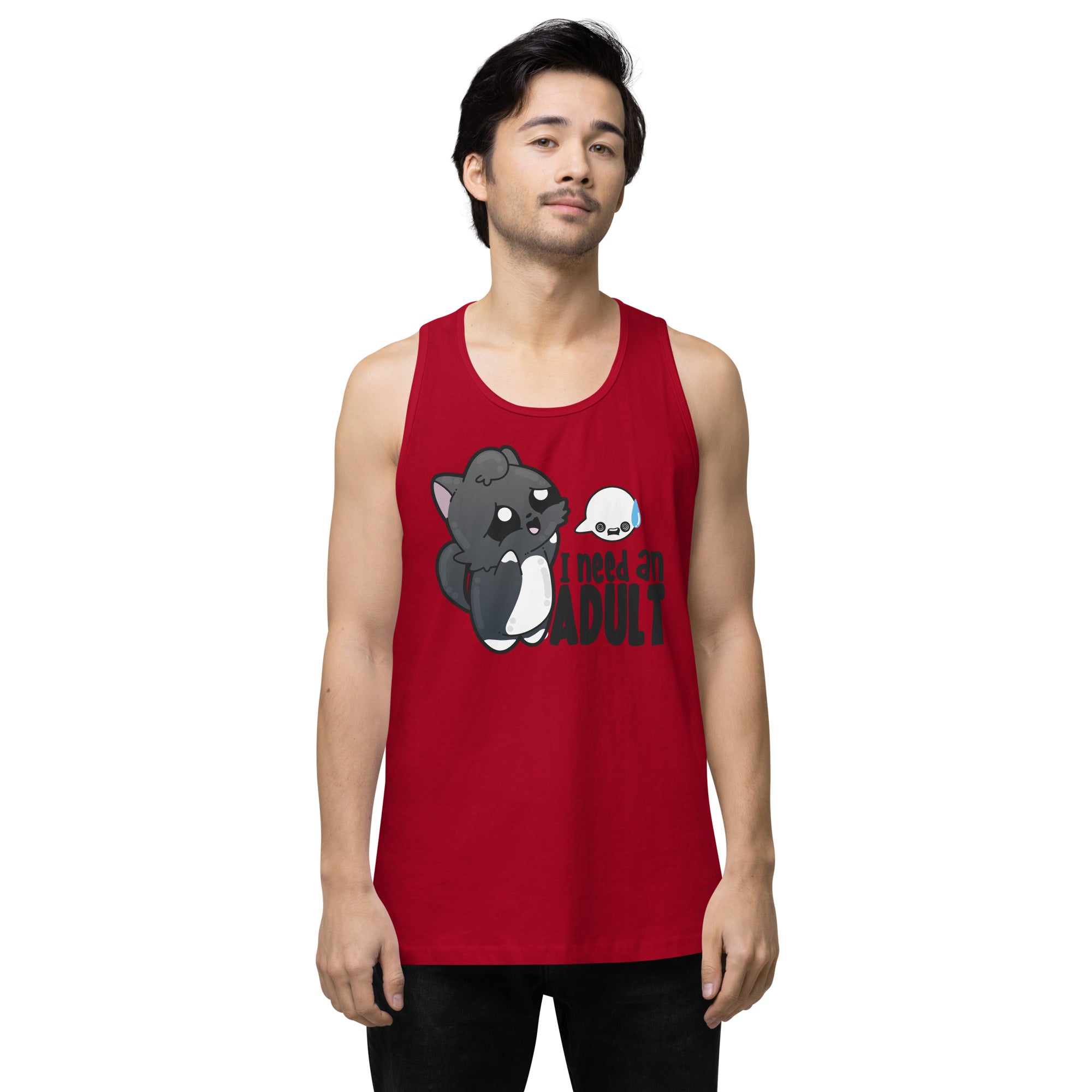 I NEED AN ADULT - Premium Tank Top - ChubbleGumLLC