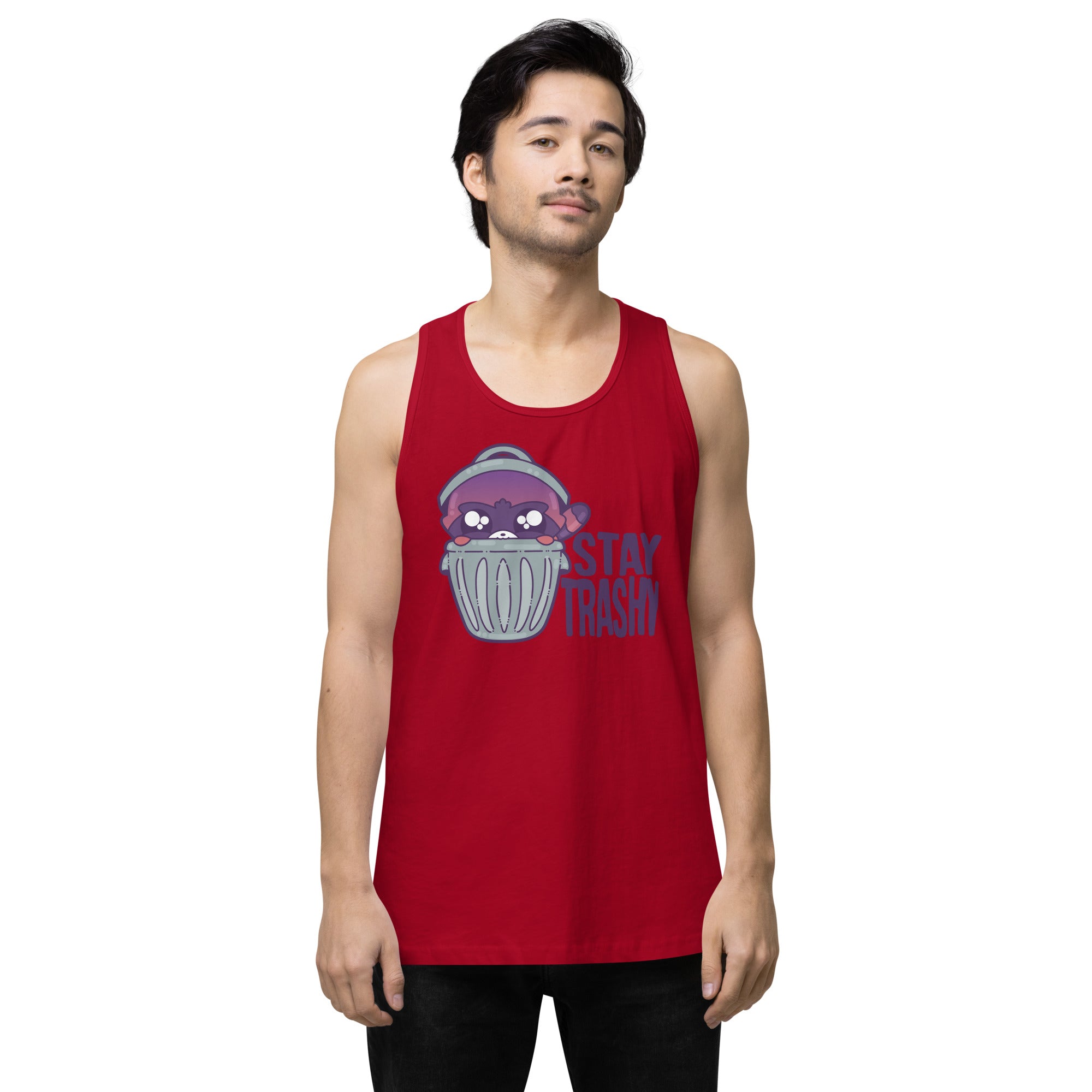 STAY TRASHY - Premium Tank Top