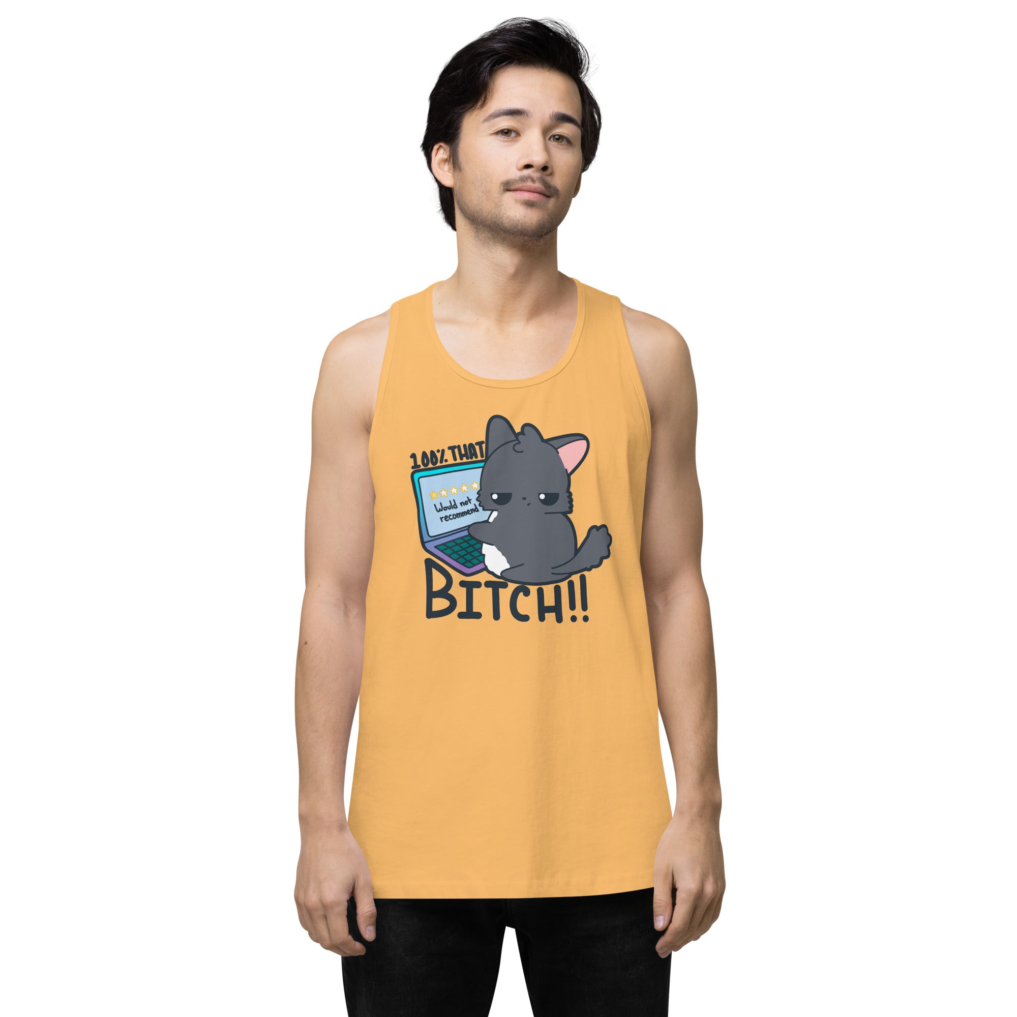100 % THAT BITCH - Premium Tank Top - ChubbleGumLLC