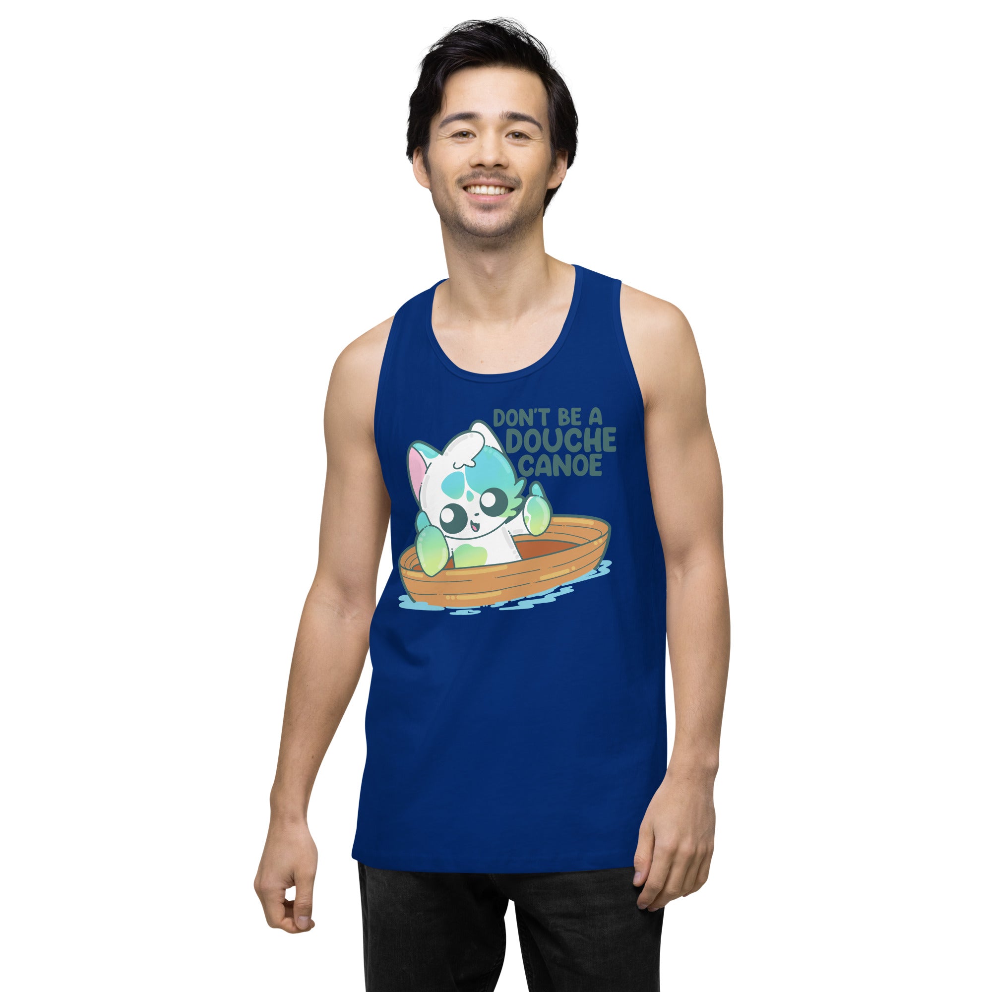 DONT BE A DOUCHE CANOE - Premium Tank Top - ChubbleGumLLC