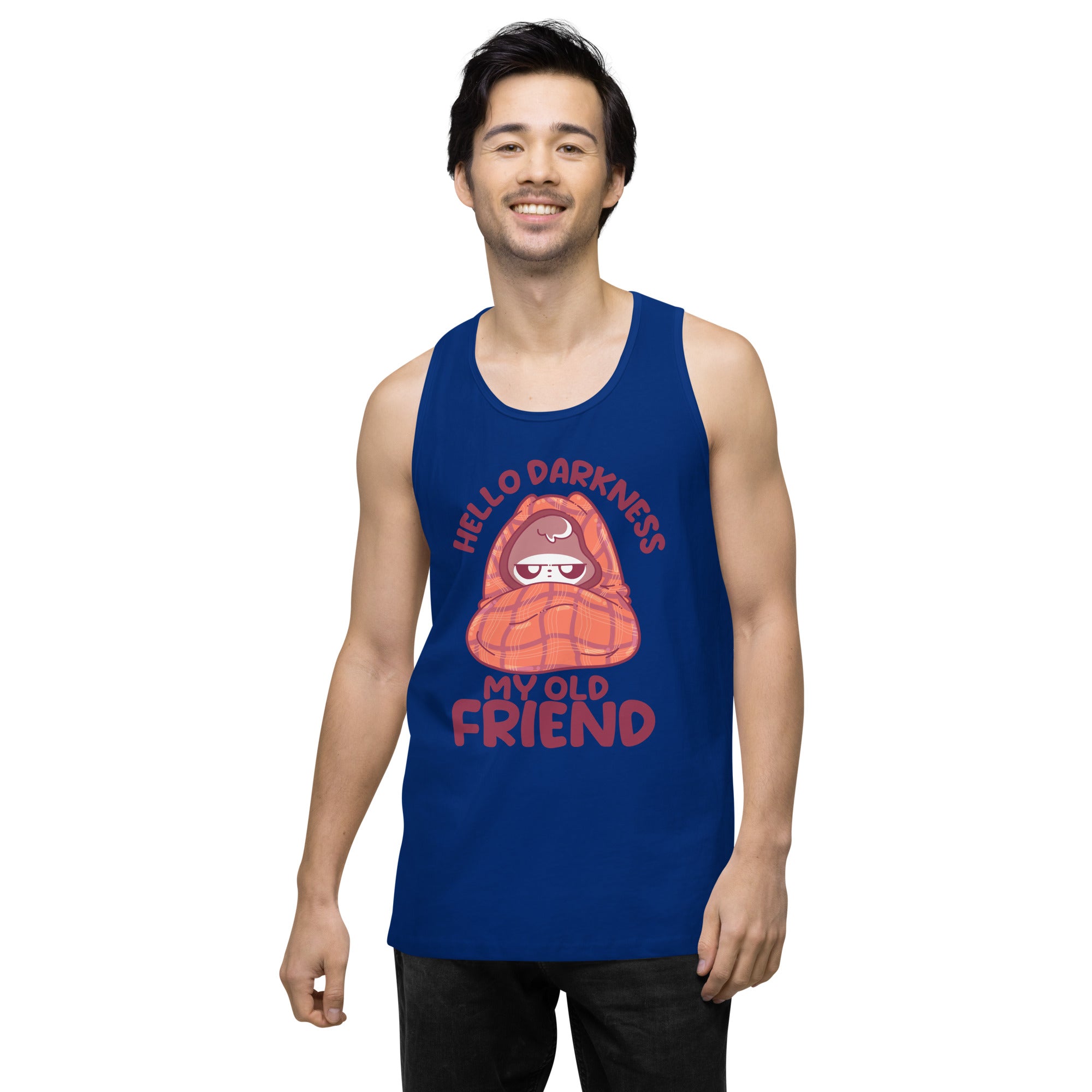 HELLO DARKNESS - Premium Tank Top - ChubbleGumLLC