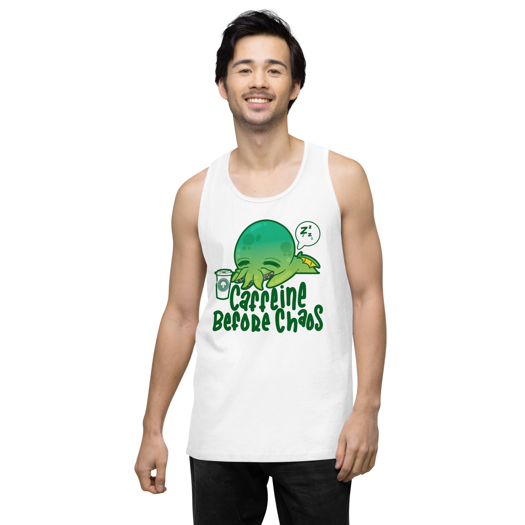 CAFFEINE BEFORE CHAOS - Premium Tank Top - ChubbleGumLLC