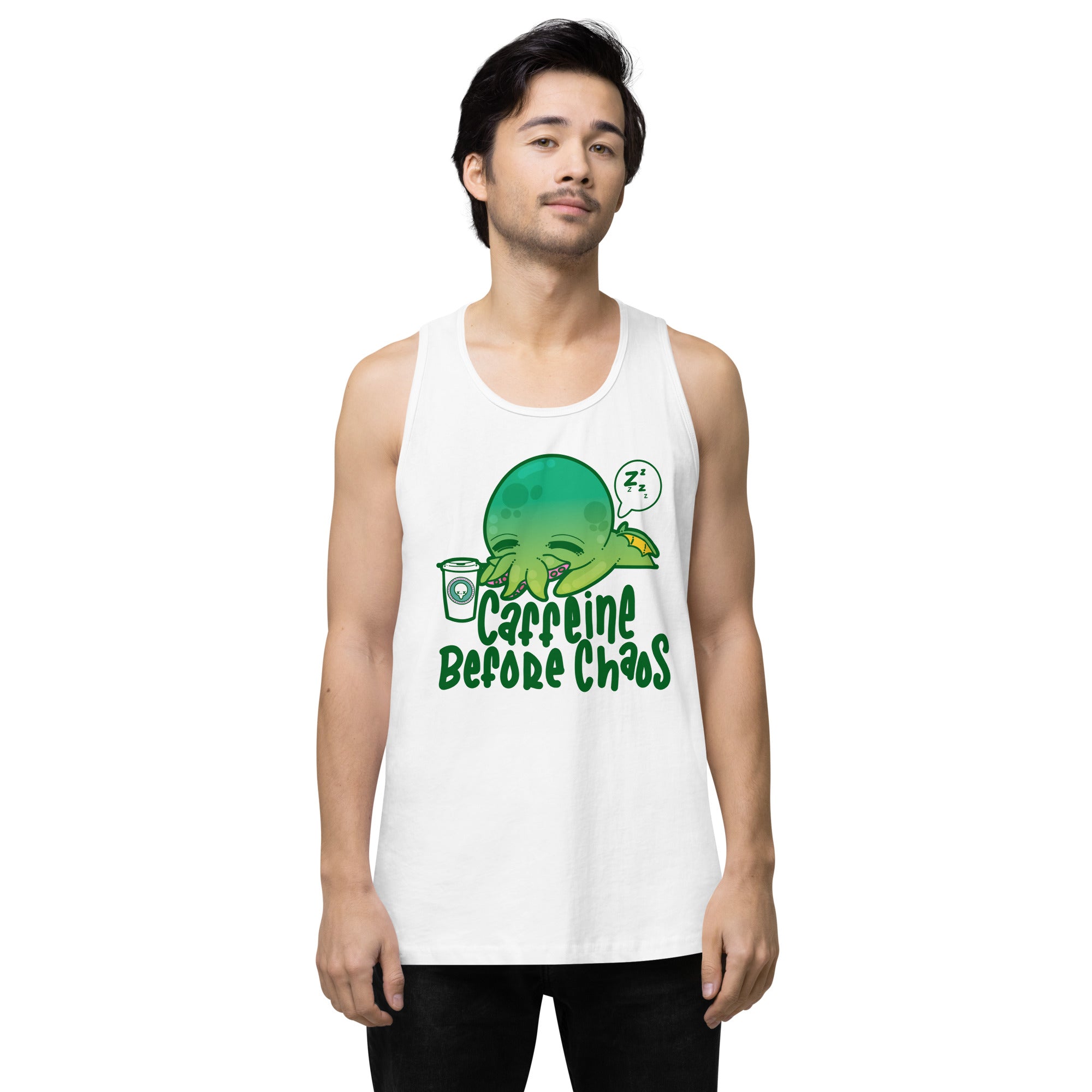CAFFEINE BEFORE CHAOS - Premium Tank Top - ChubbleGumLLC