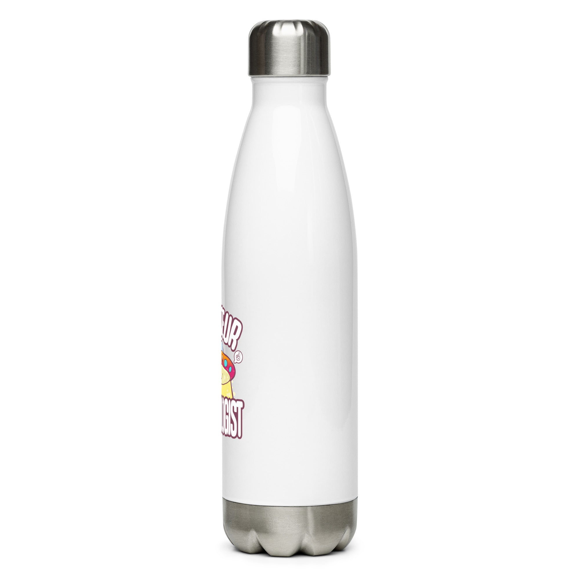 AMATEUR PROCTOLOGIST - Stainless Steel Water Bottle - ChubbleGumLLC