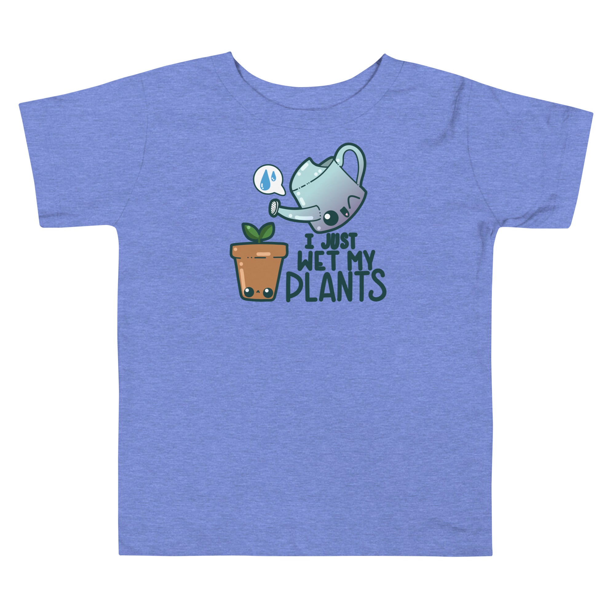 I JUST WET MY PLANTS - Toddler Tee - ChubbleGumLLC