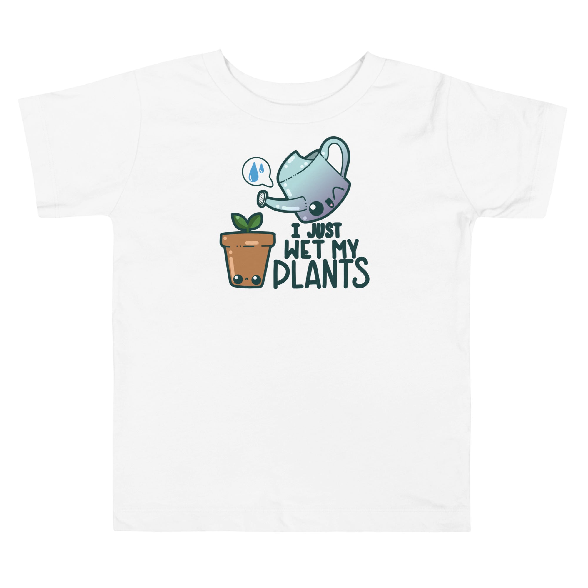I JUST WET MY PLANTS - Toddler Tee - ChubbleGumLLC