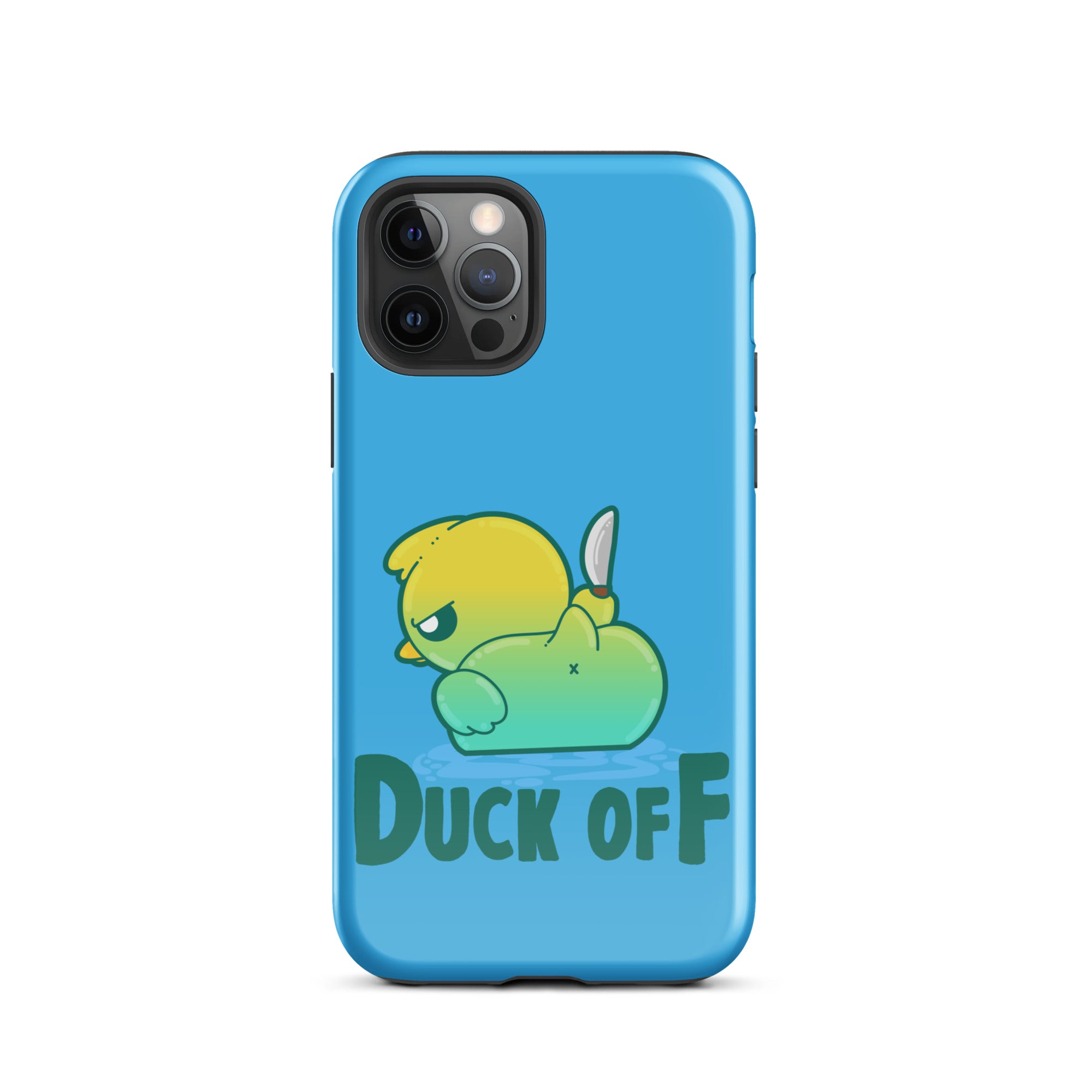 DUCK OFF - Tough Case for iPhone® - ChubbleGumLLC
