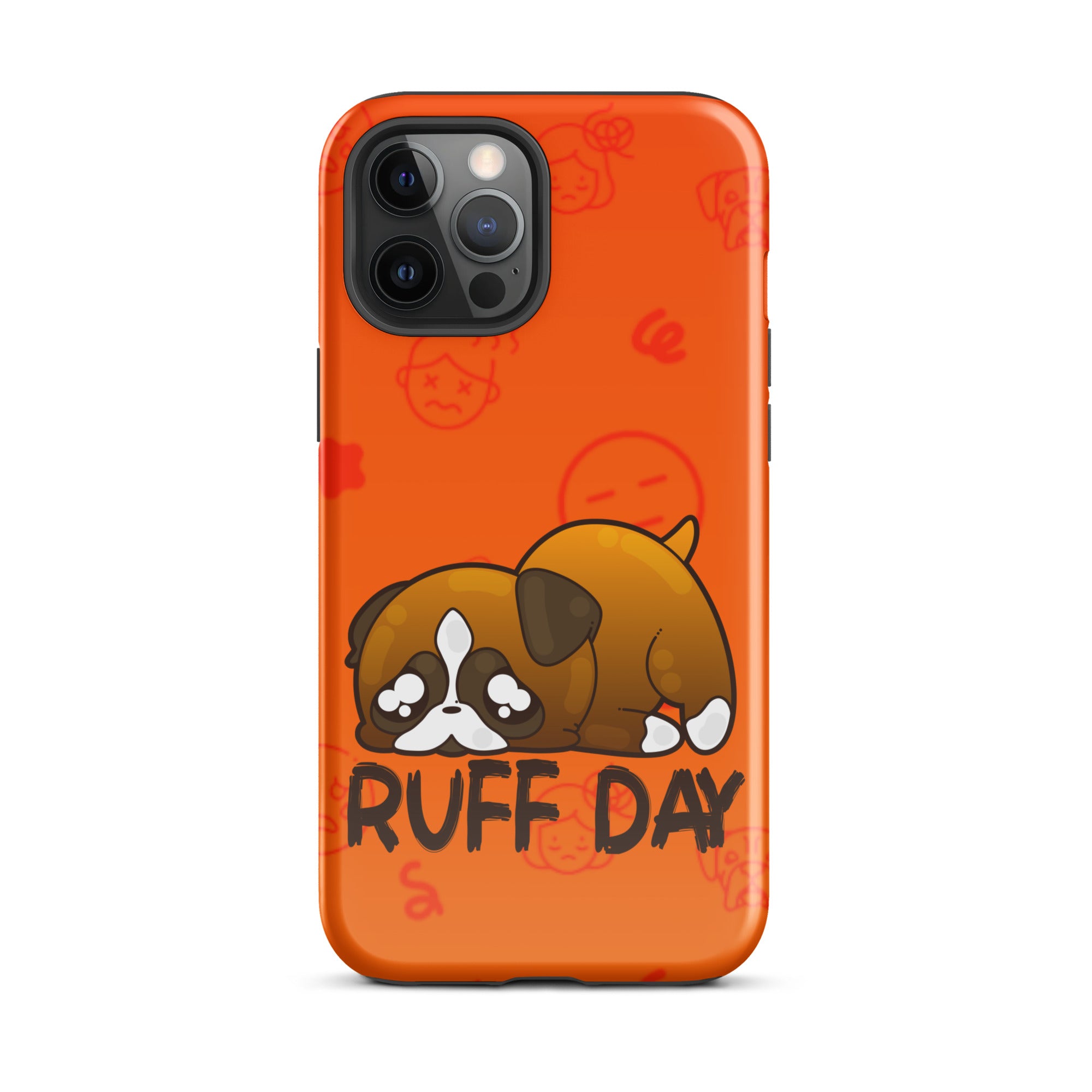 RUFF DAY W/BACKGROUND - Tough Case for iPhone®